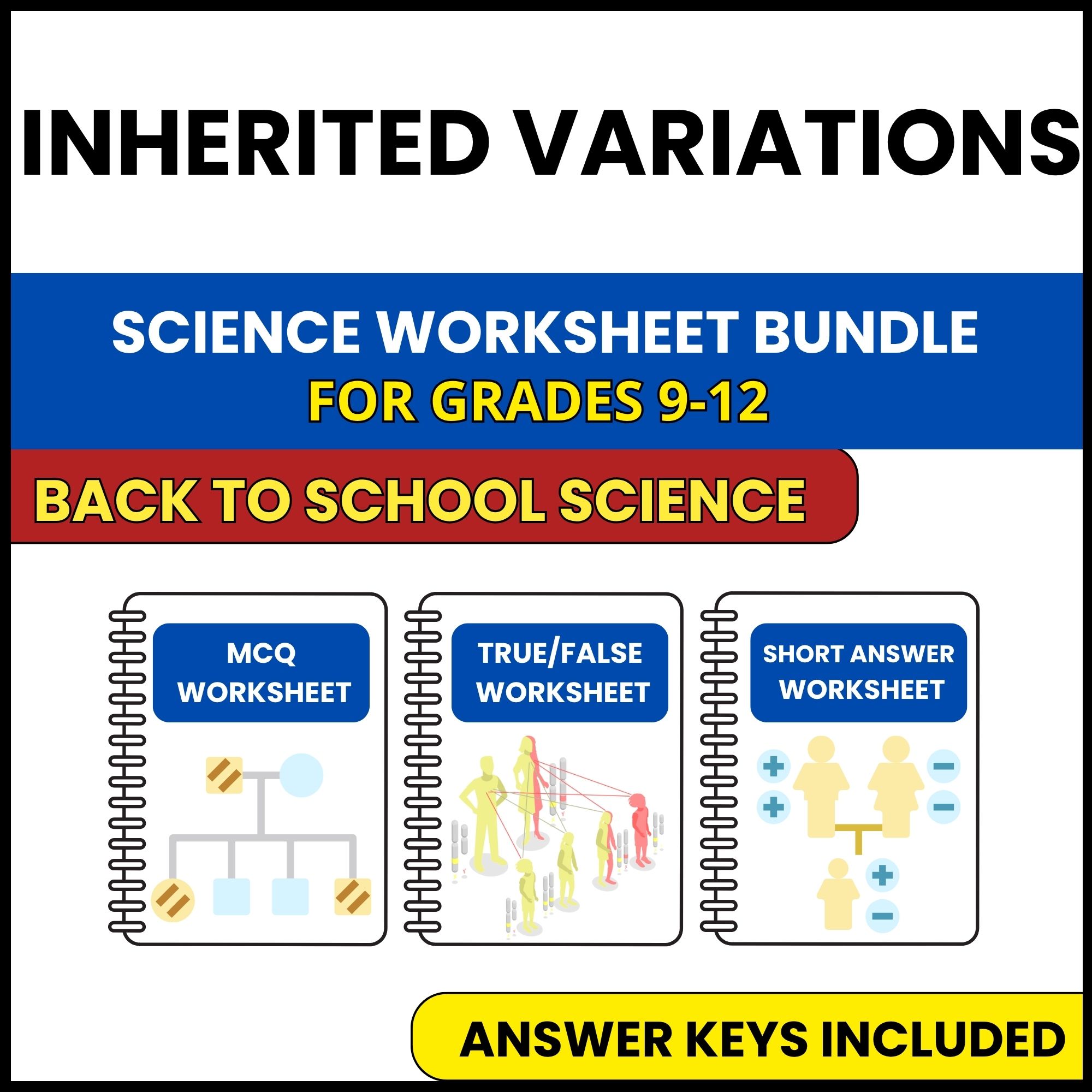 Back to School | Inherited Variations | 3 Worksheets | Grade 9-12