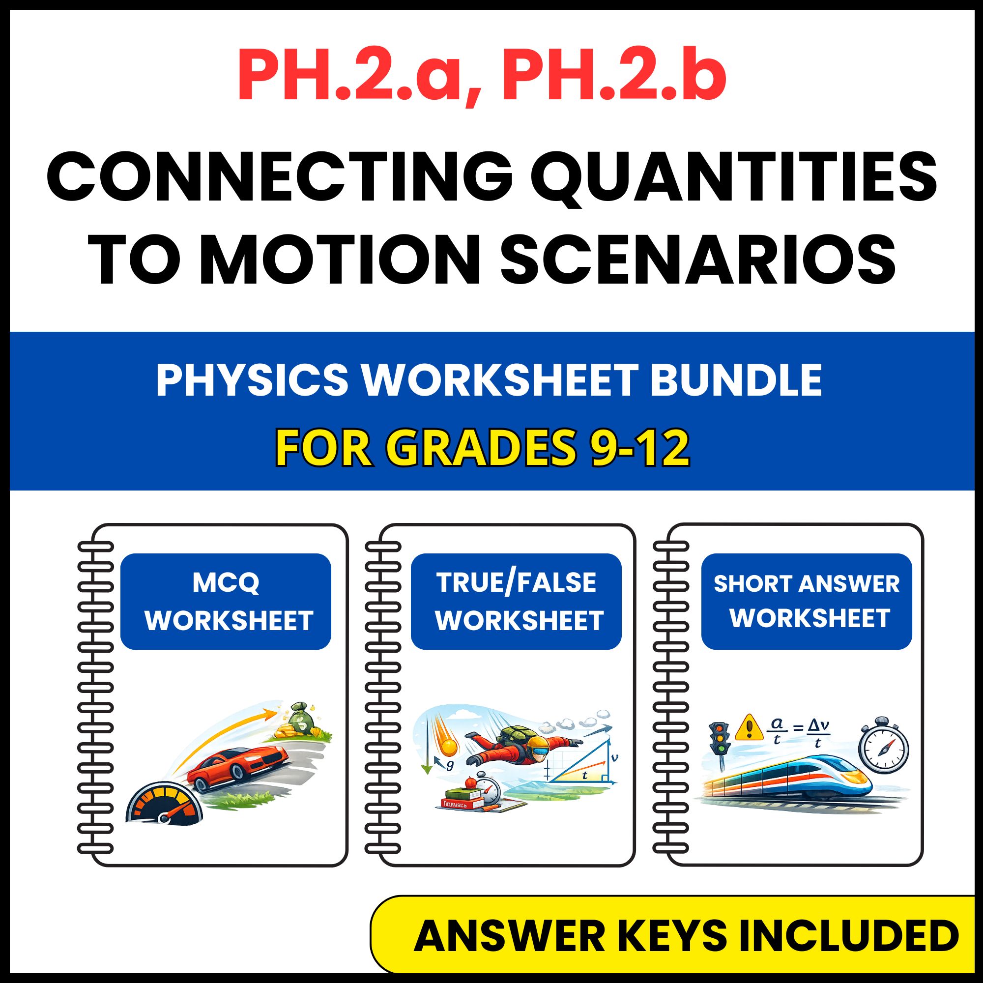 VA SOL Physics | Quantities to Motion Scenarios | 3 Worksheets | Grade 9-12
