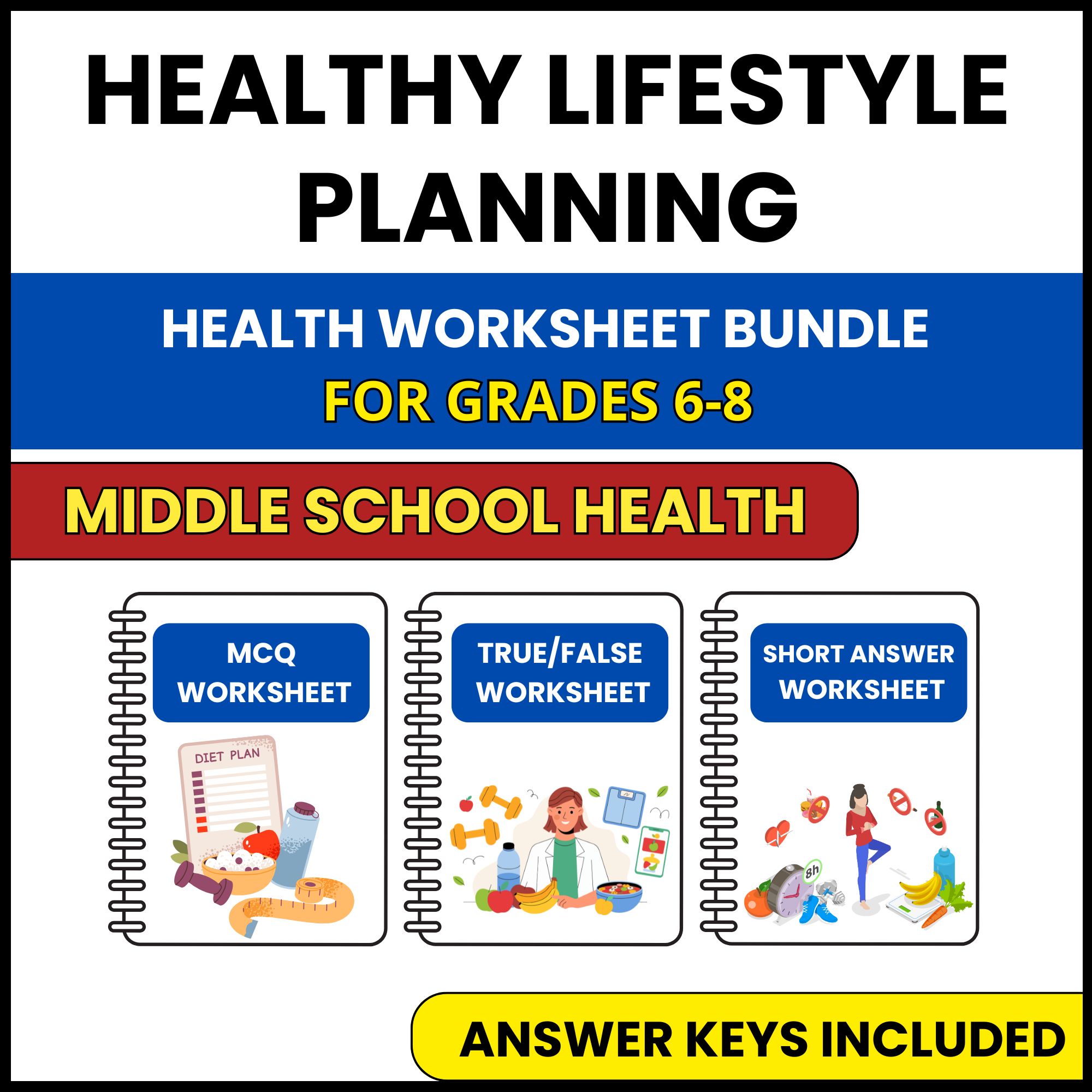 MS Health | Healthy Lifestyle Planning | 3 Worksheets | Grade 6-8