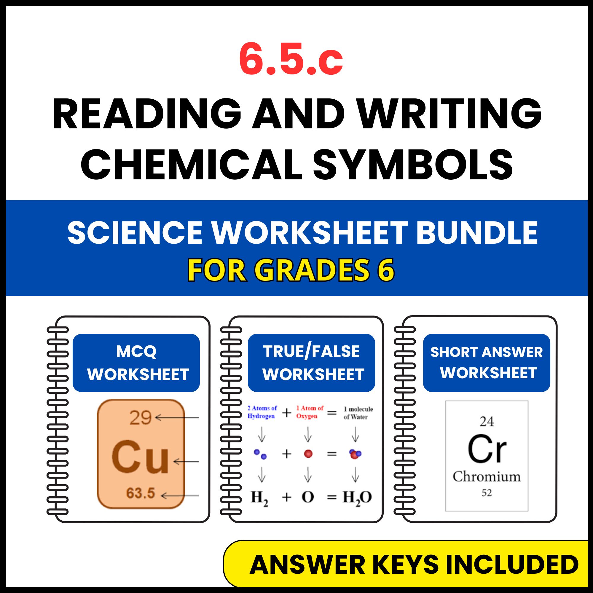 VA SOL Science | Reading and Writing Chemical Symbols | 3 Worksheets | Grade 6