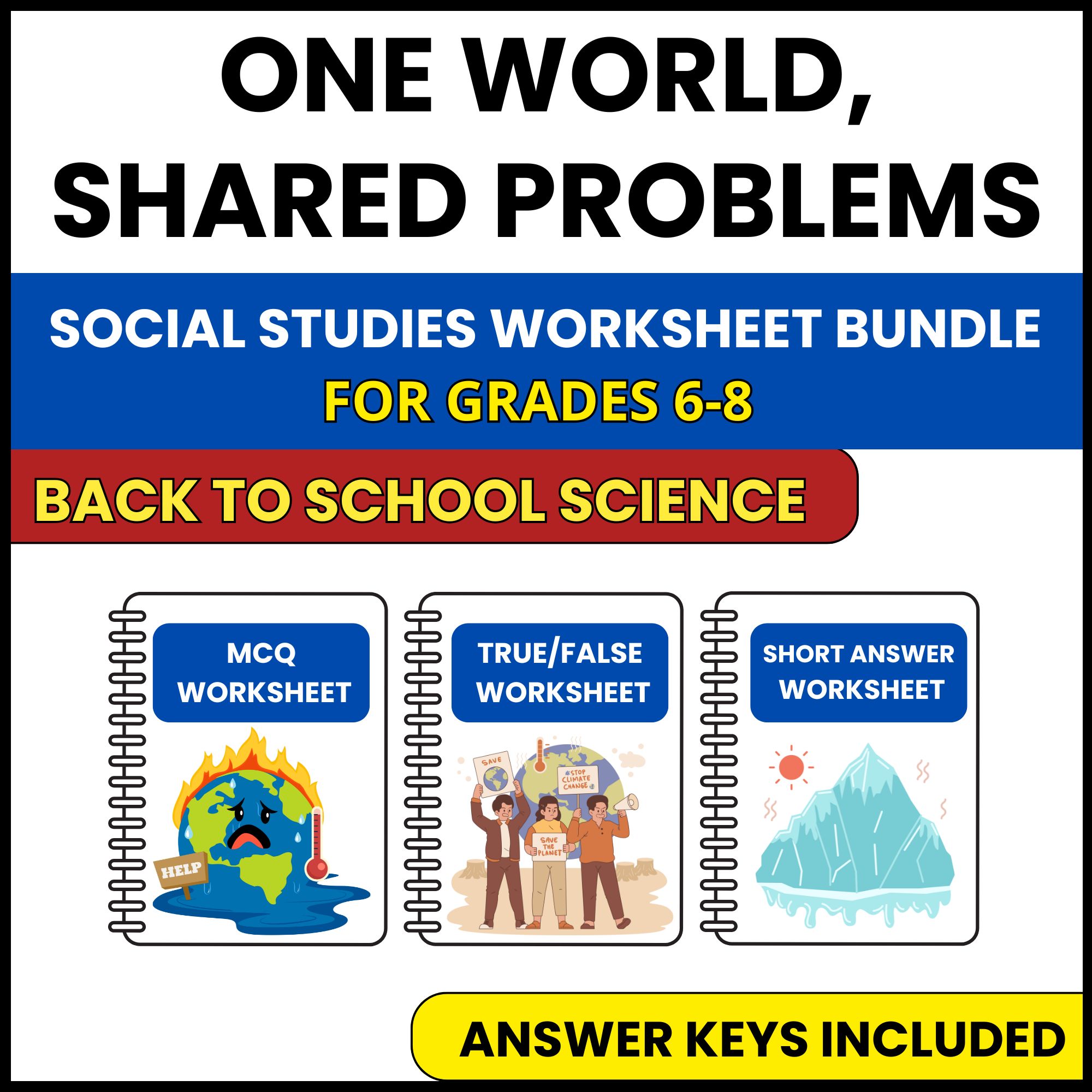 Back to School | One World, Shared Problems | 3 Worksheets | Grade 6-8