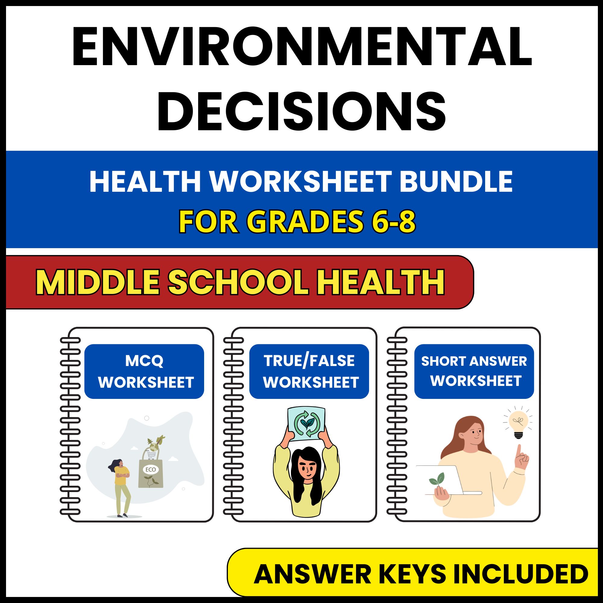 MS Health | Environmental Decisions | 3 Worksheets | Grade 6-8