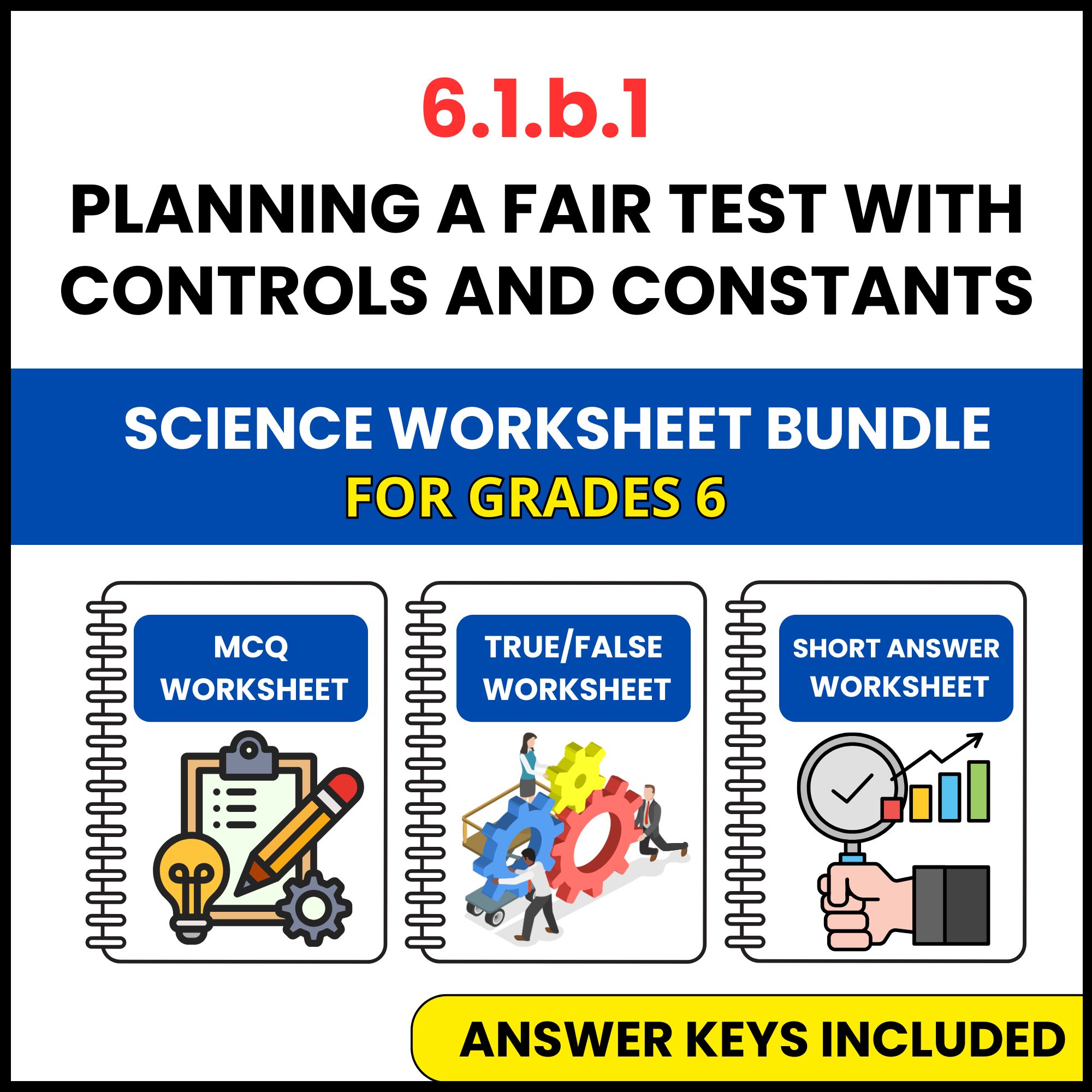 VA SOL Science | Planning a Fair Test with Controls | 3 Worksheets | Grade 6