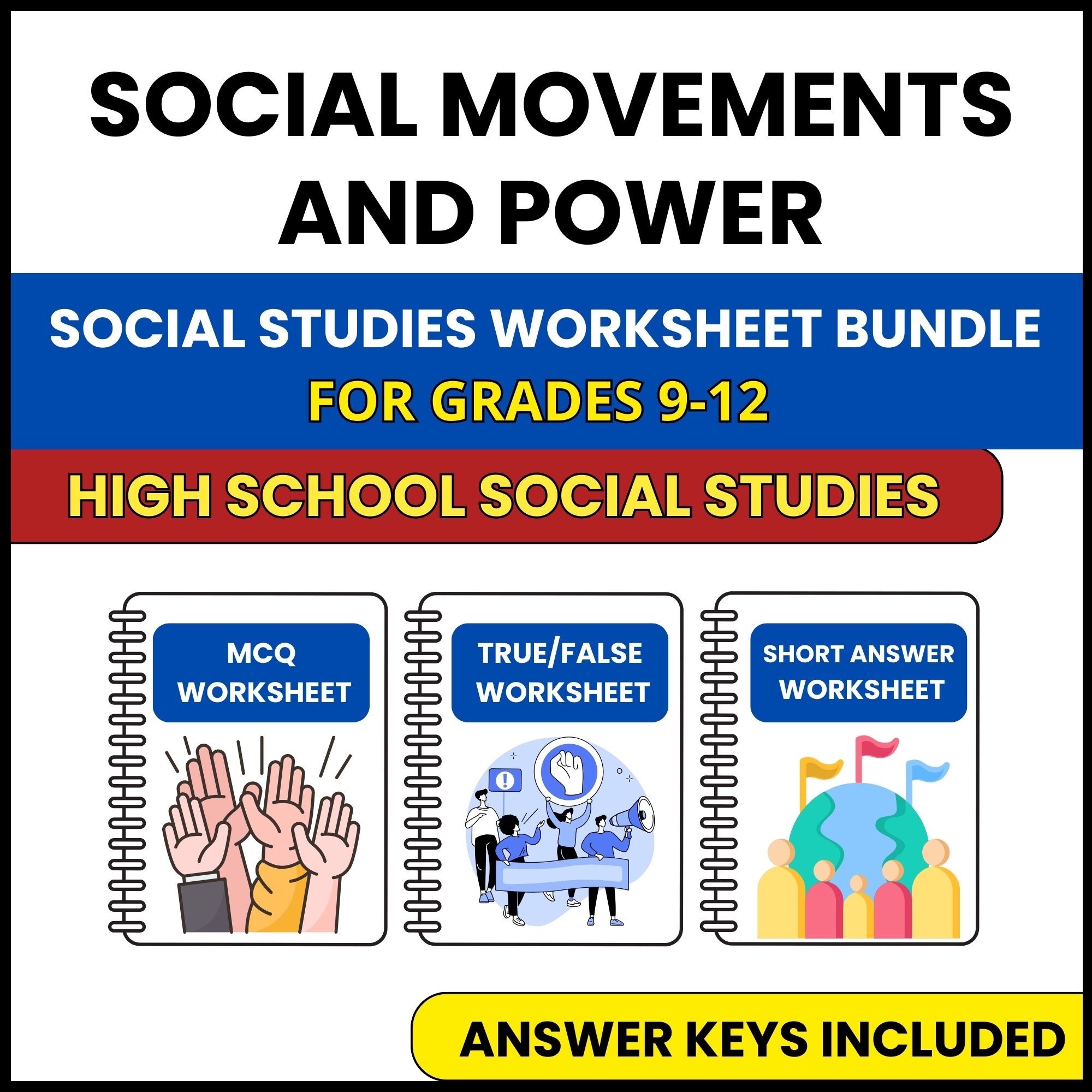 HS Social Studies | Social Movements and Power | 3 Worksheets | Grade 9-12