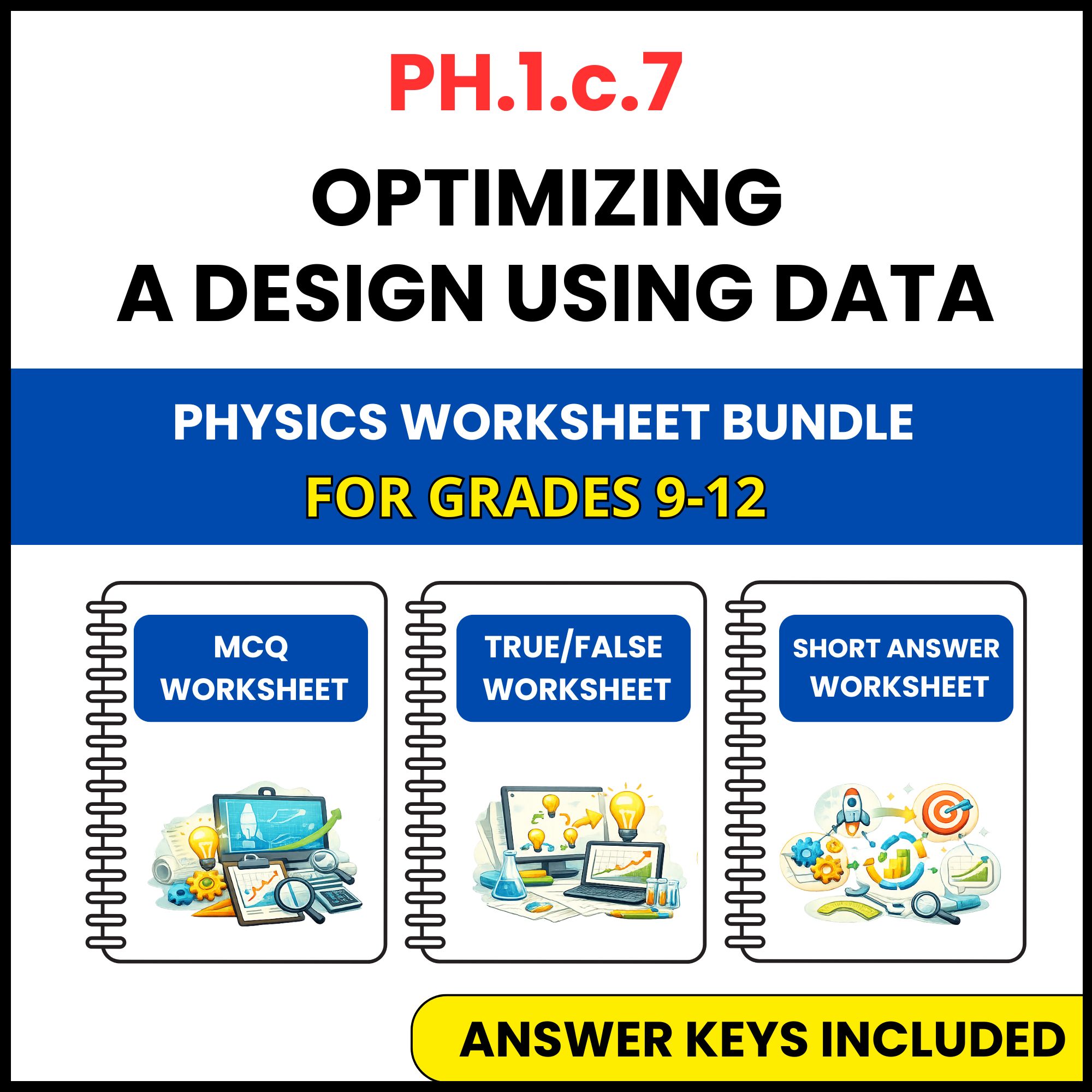 VA SOL Physics | Optimizing a Design Using Data | 3 Worksheets | Grade 9-12