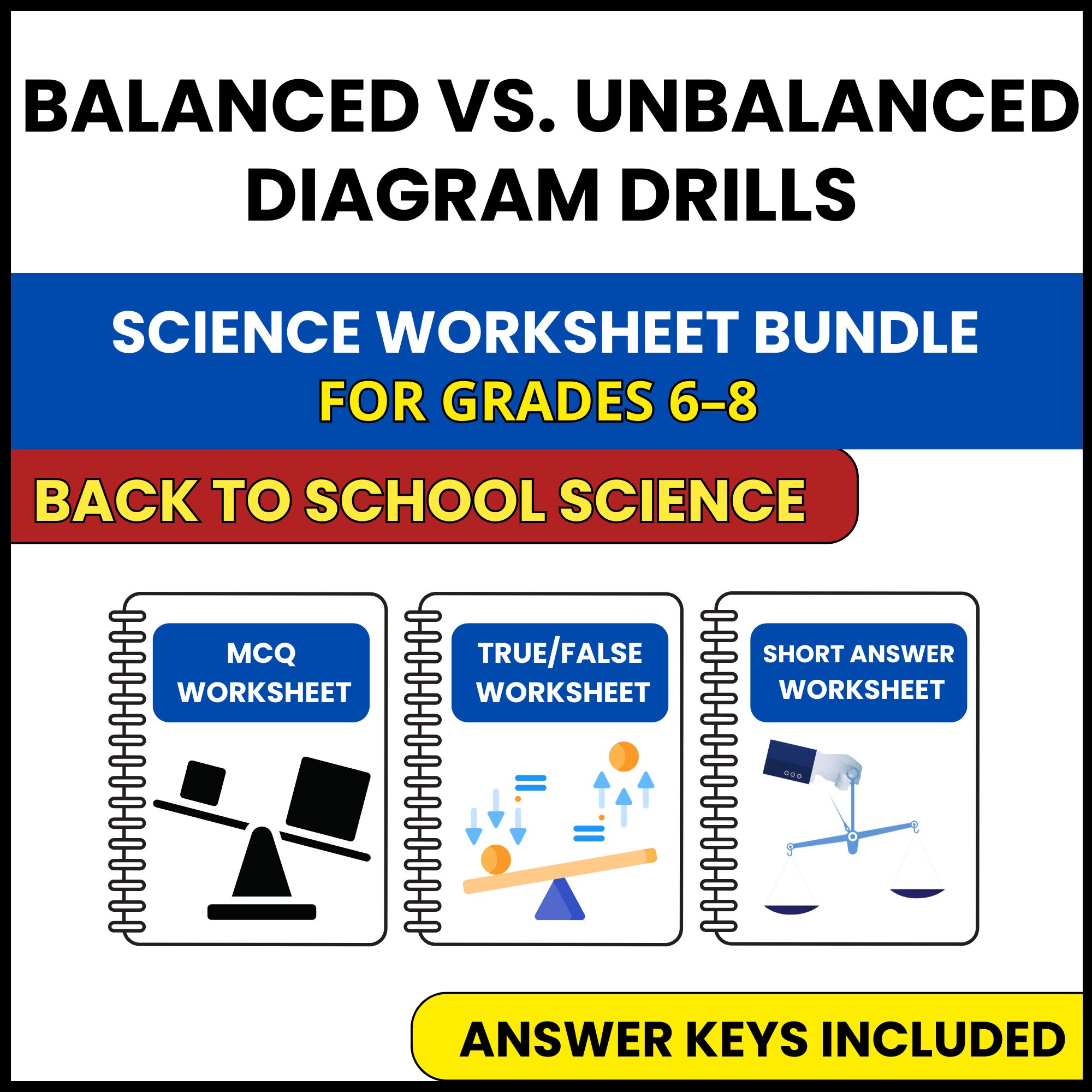 Back to School | Balanced and Unbalanced Diagrams | 3 Worksheets | Grade 6-8