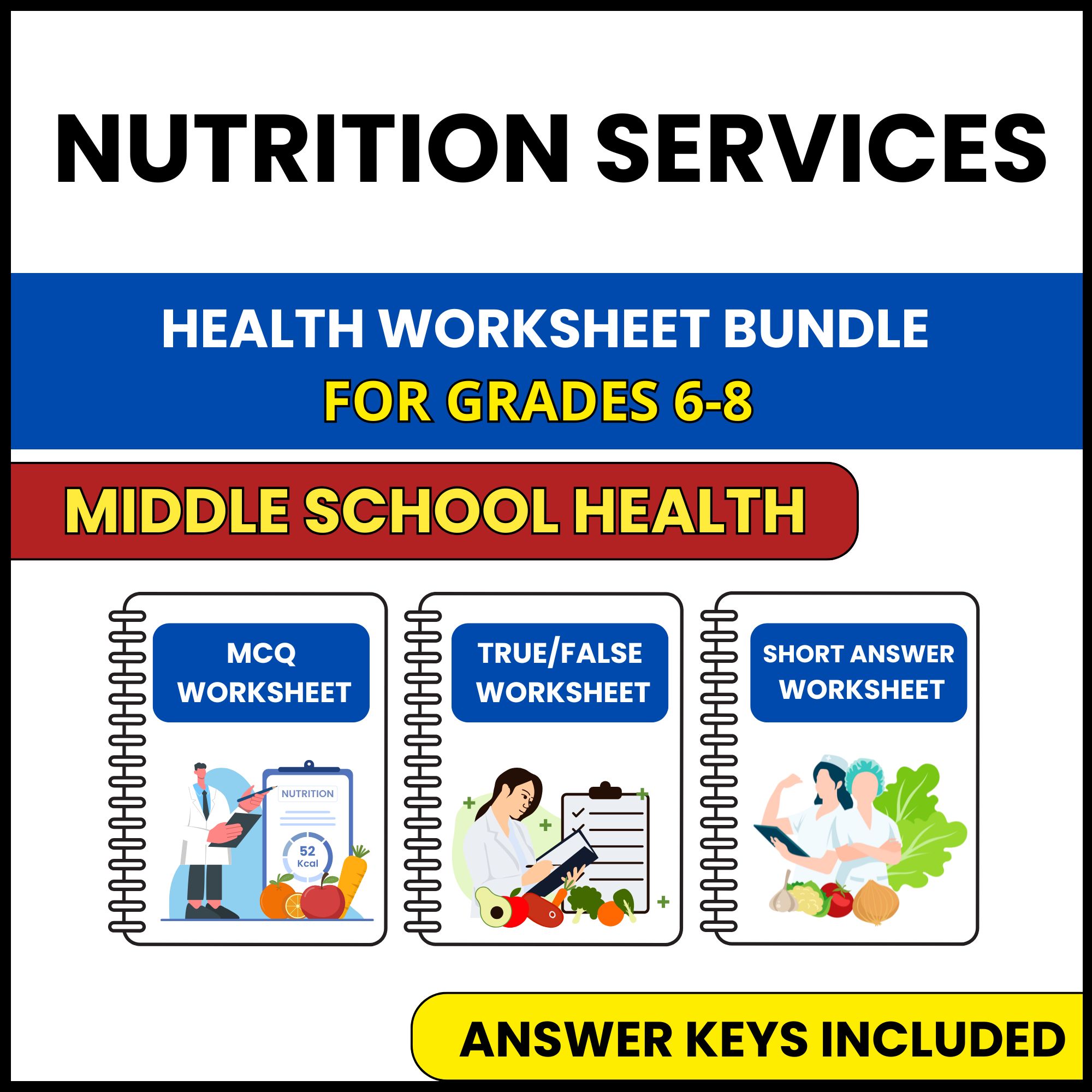 MS Health | Nutrition Services | 3 Worksheets | Grade 6-8
