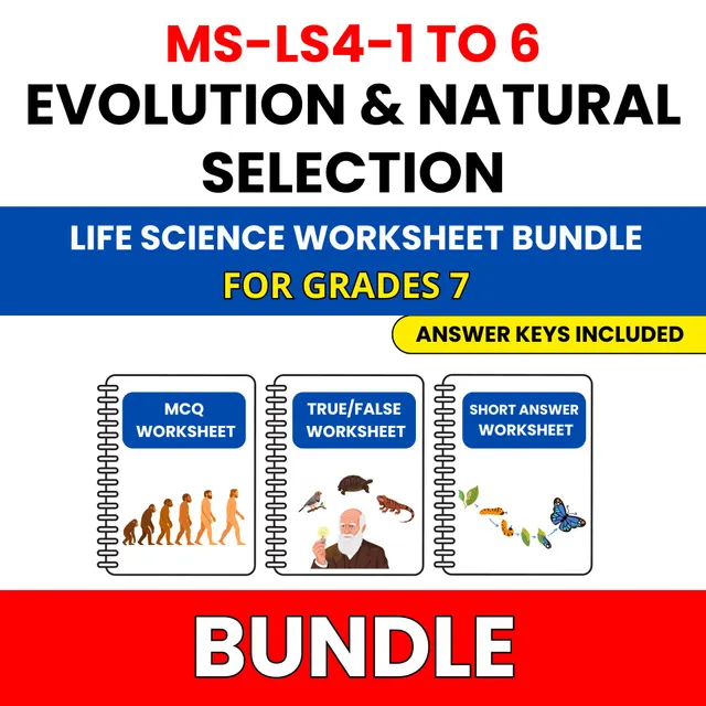 MS NGSS Life Science | Evolution and Natural | 45 Worksheets BUNDLE | Grade 7