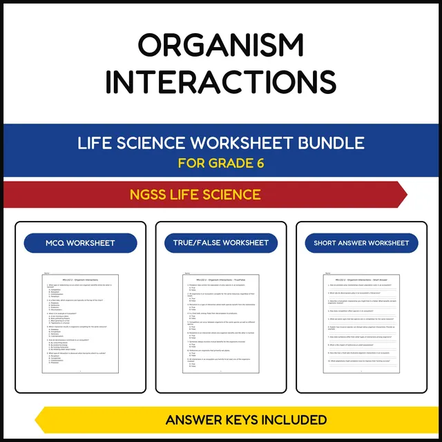 MS NGSS Life Science | Organism Interactions | 3 Worksheets | Grade 6