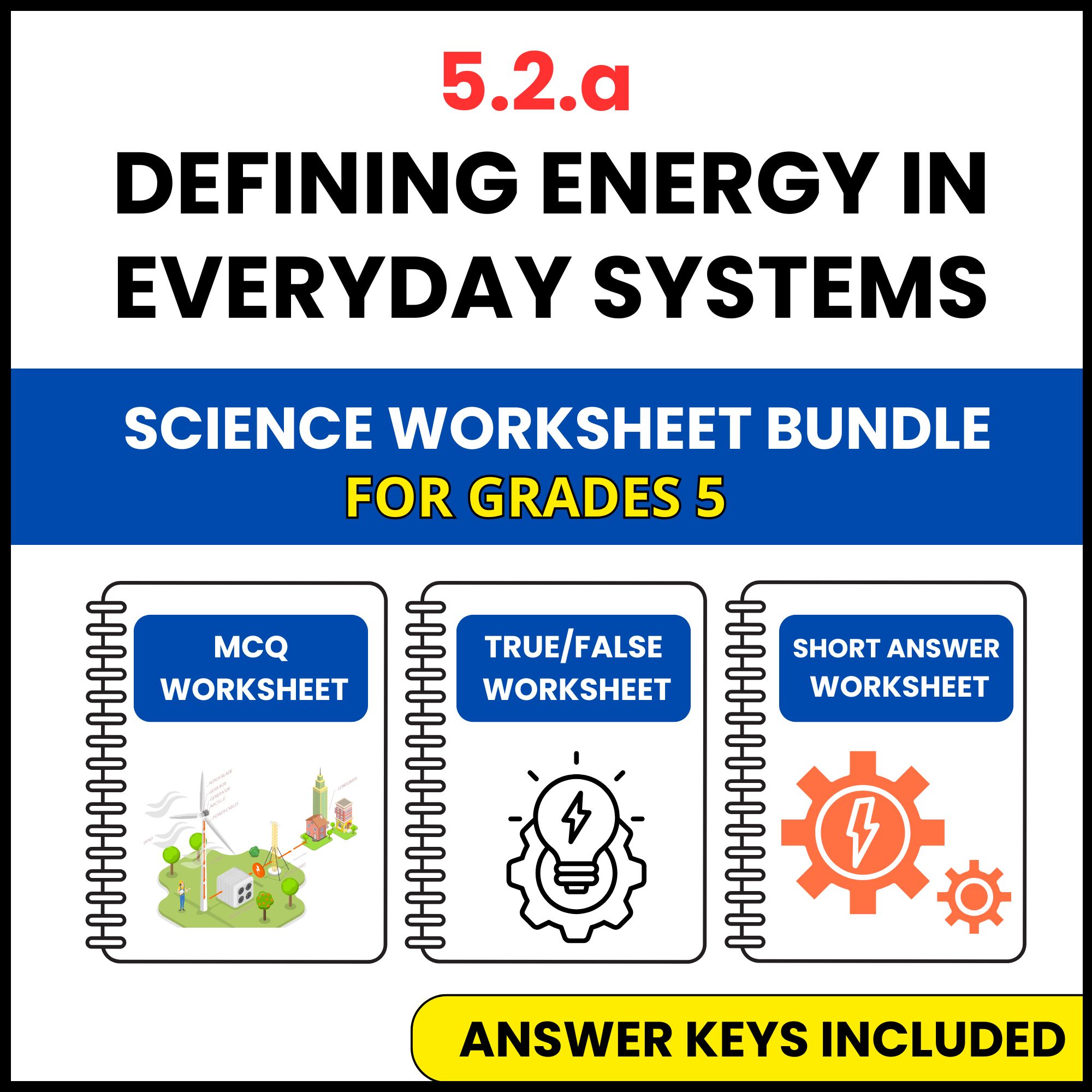 VA SOL Science | Defining Energy in Everyday Systems | 3 Worksheets | Grade 5