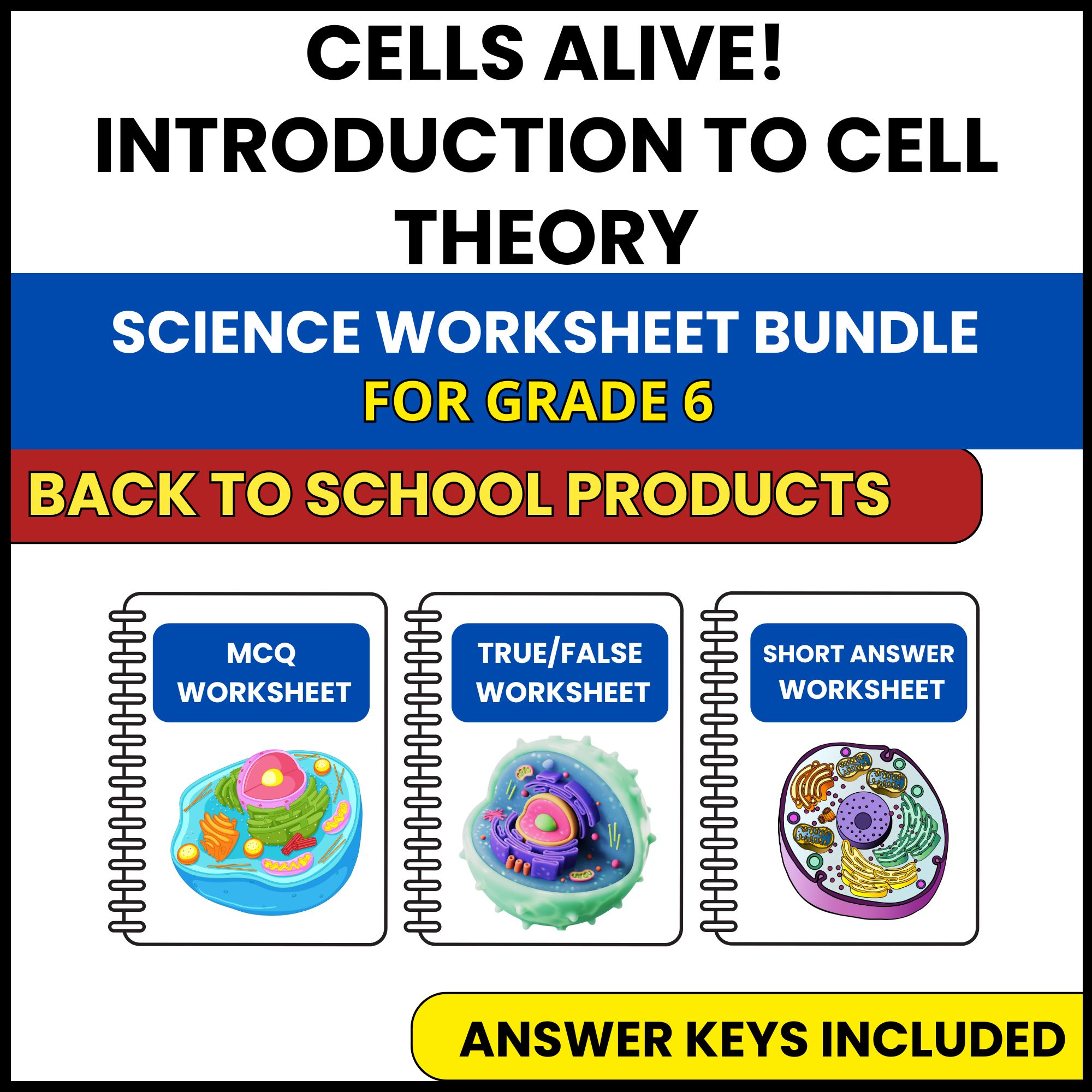 Back to School | Introduction to Cell Theory | 3 Worksheets | Grade 6