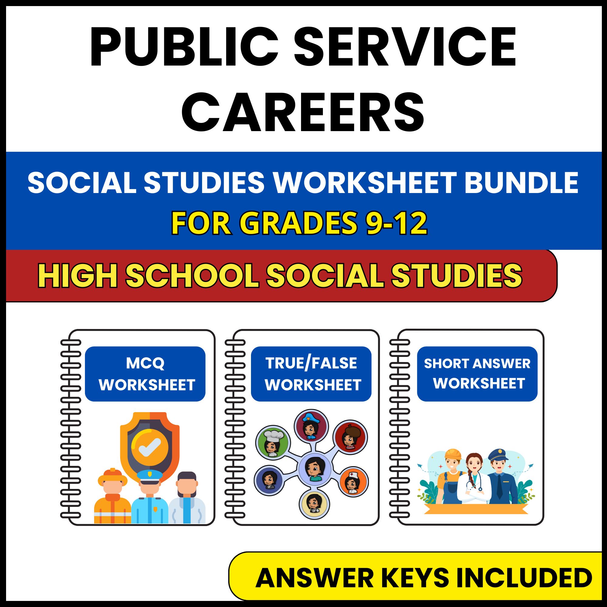 HS Social Studies | Public Service Careers | 3 Worksheets | Grade 9-12