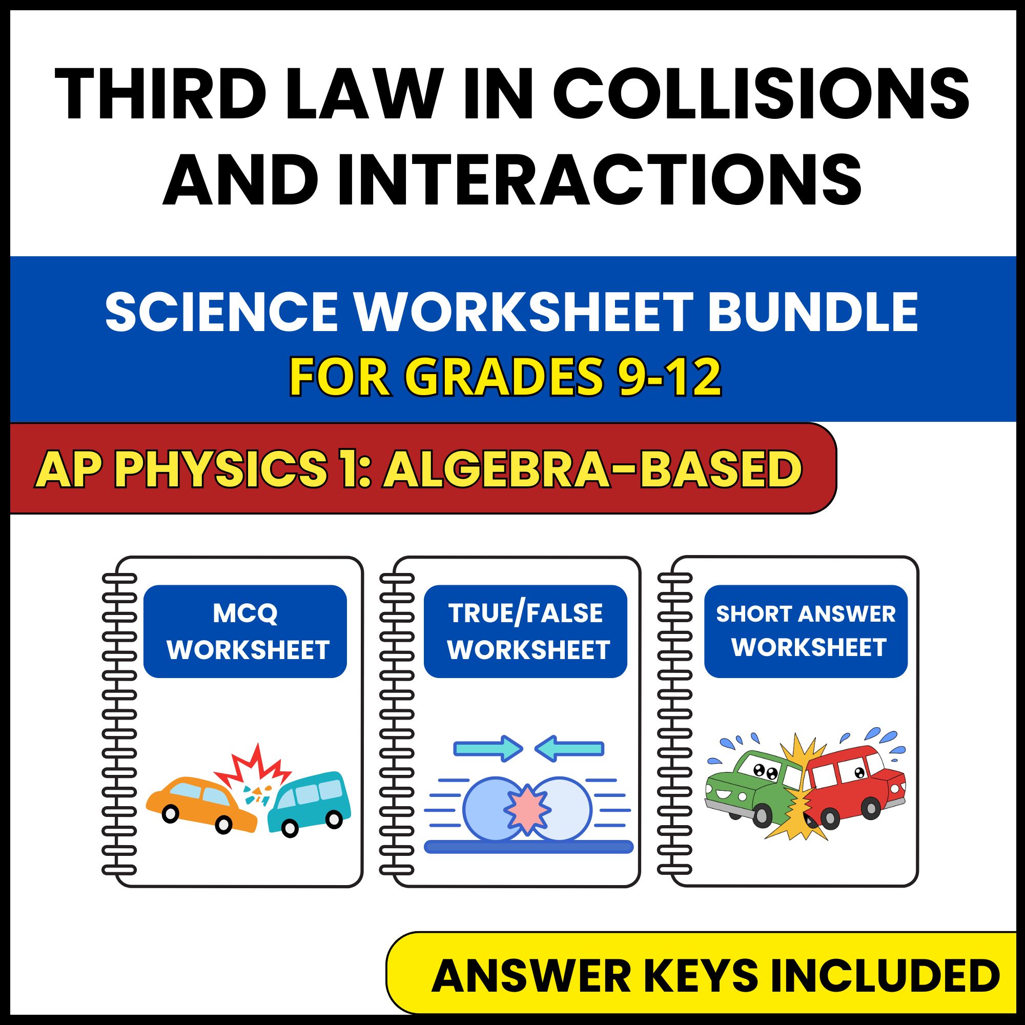 AP Physics 1 | Third Law in Collisions | 3 Worksheets | Grade 9-12