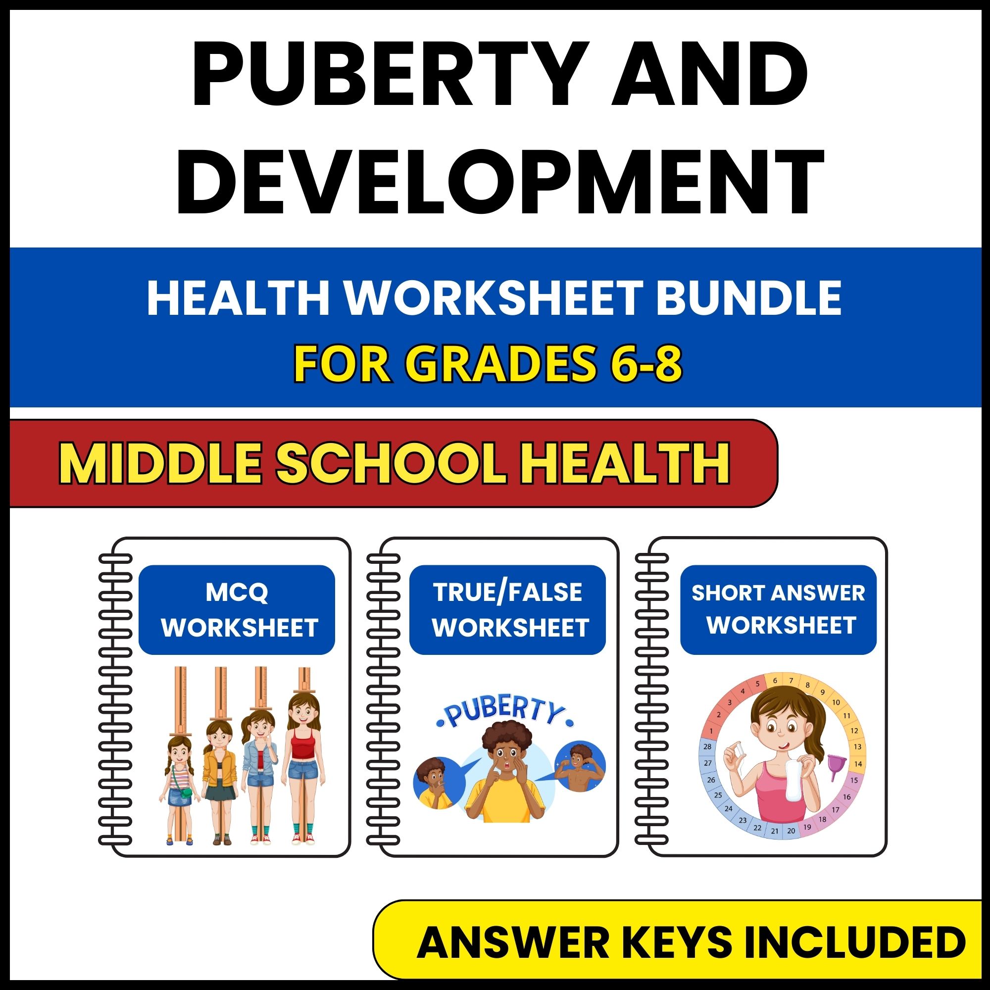 MS Health | Puberty and Development | 3 Worksheets | Grade 6-8