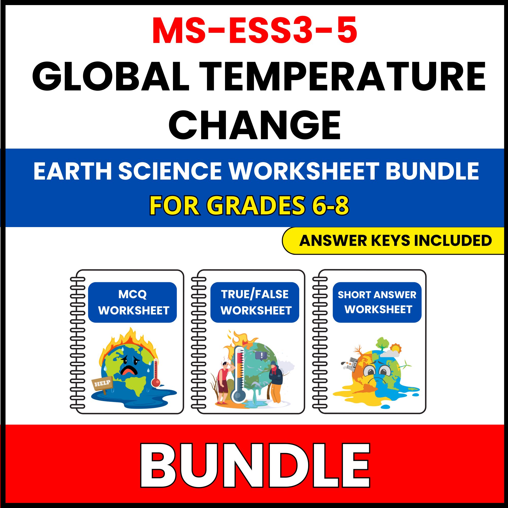 MS NGSS Earth Science | Global Temperature | 27 Worksheets BUNDLE | Grade 6-8