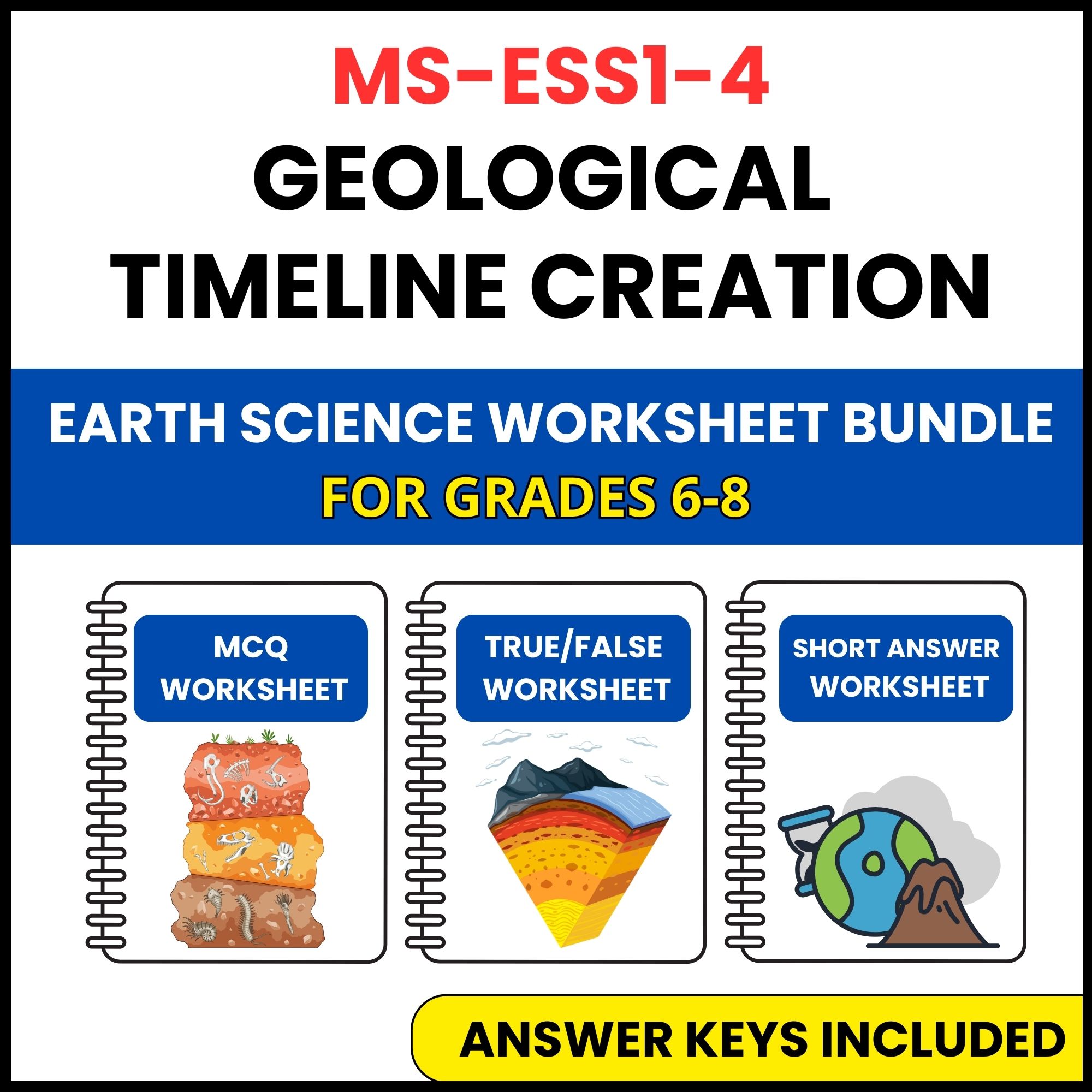 MS NGSS Earth Science | Geological Timeline Creation | 3 Worksheets | Grade 6-8