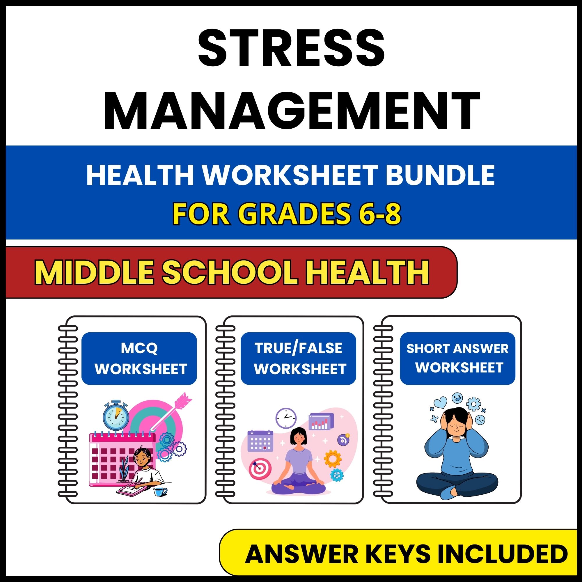 MS Health | Stress Management | 3 Worksheets | Grade 6-8
