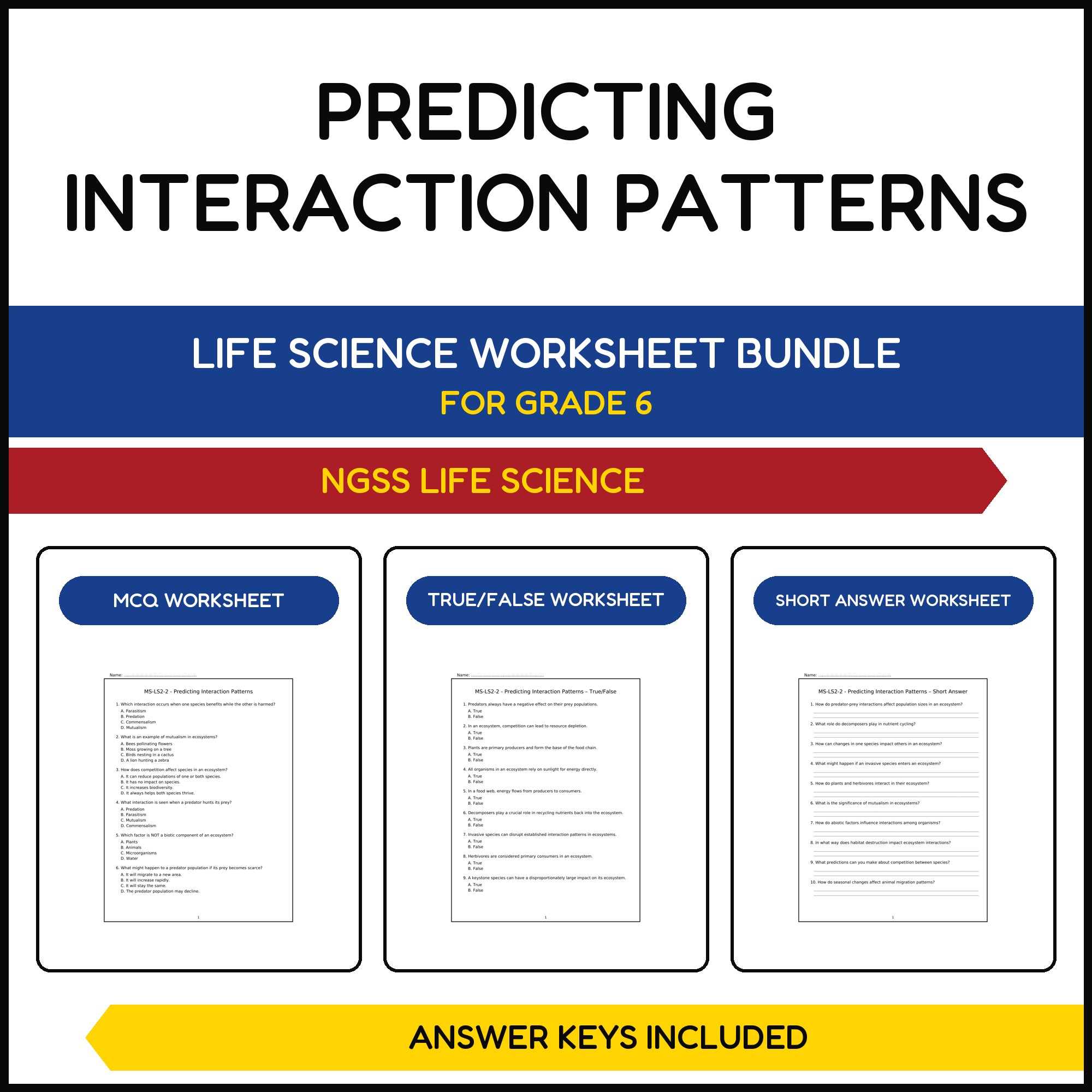 MS NGSS Life Science | Predicting Interaction Patterns | 3 Worksheets | Grade 6