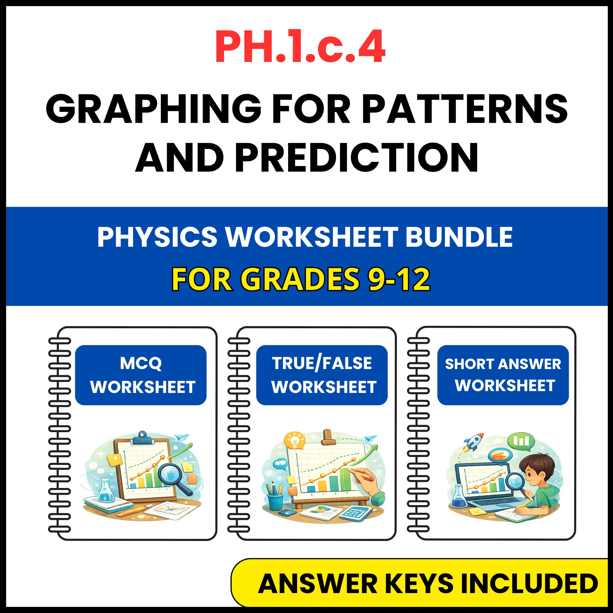 VA SOL Physics | Graphing for Patterns | 3 Worksheets | Grade 9-12