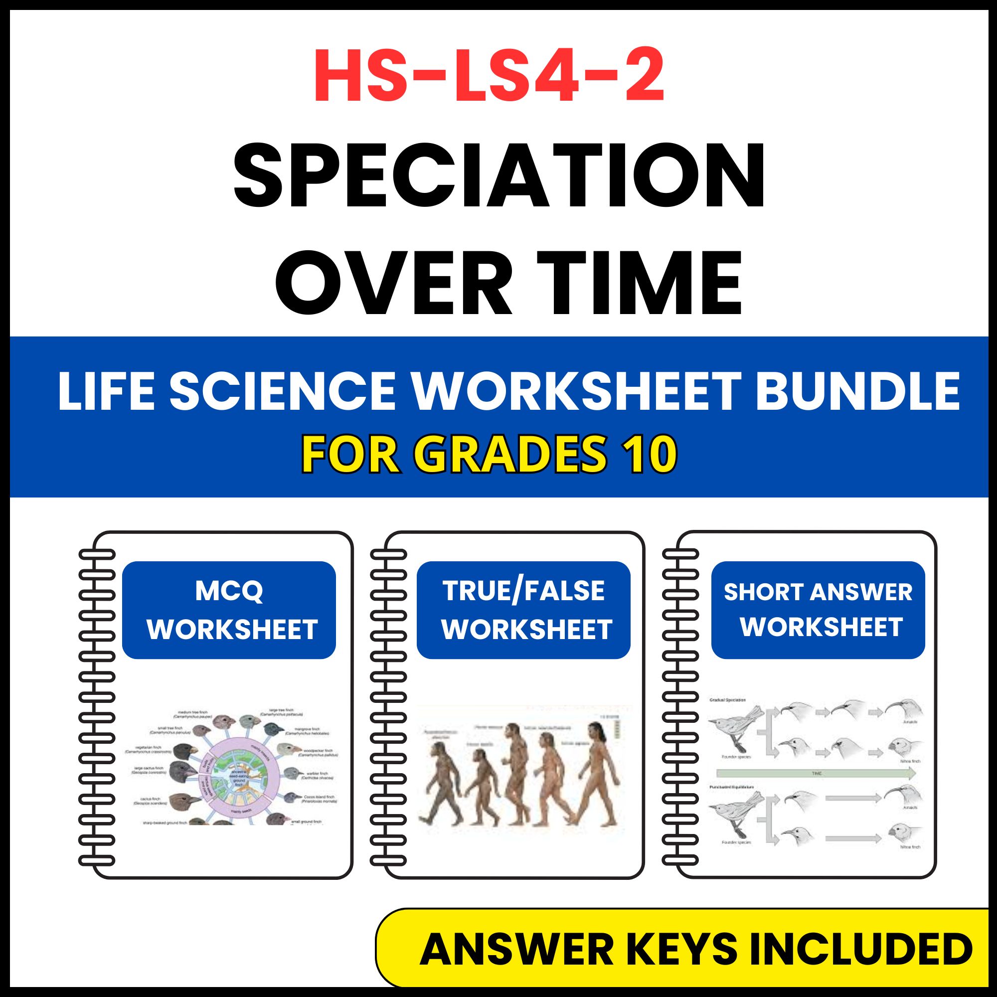 HS NGSS Life Science | Speciation Over Time | 3 Worksheets | Grade 10