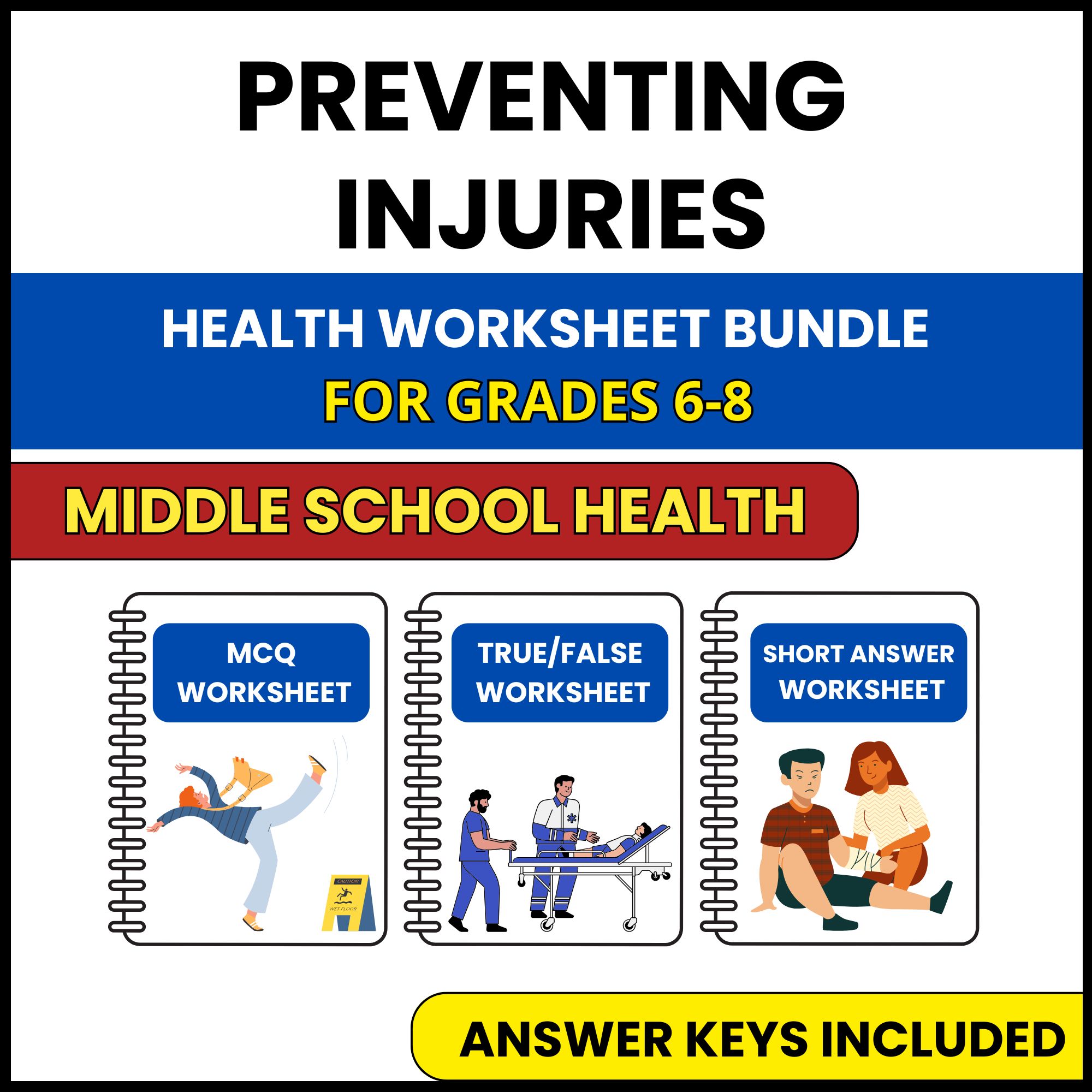 MS Health | Preventing Injuries | 3 Worksheets | Grade 6-8