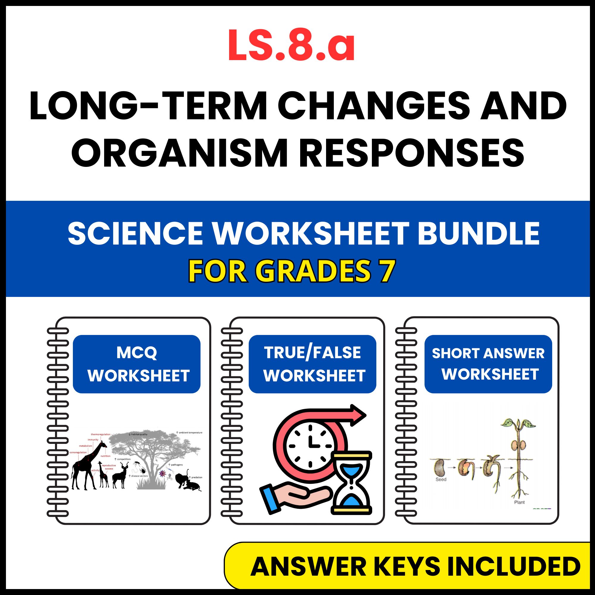 VA SOL Life Science | Long Term Changes and Organism | 3 Worksheets | Grade 7