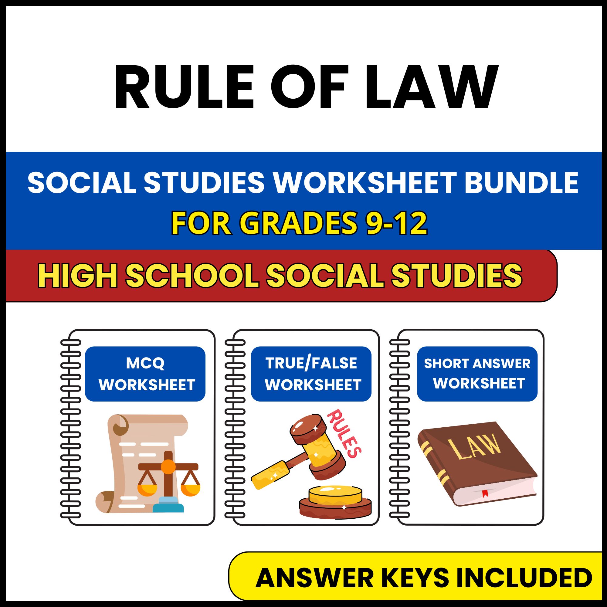 HS Social Studies | Rule of Law | 3 Worksheets | Grade 9-12