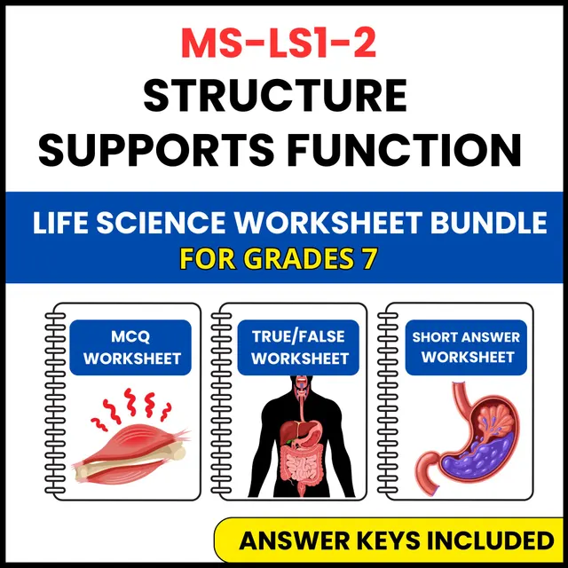 MS NGSS Life Science | Structure Supports Function | 3 Worksheets | Grade 7