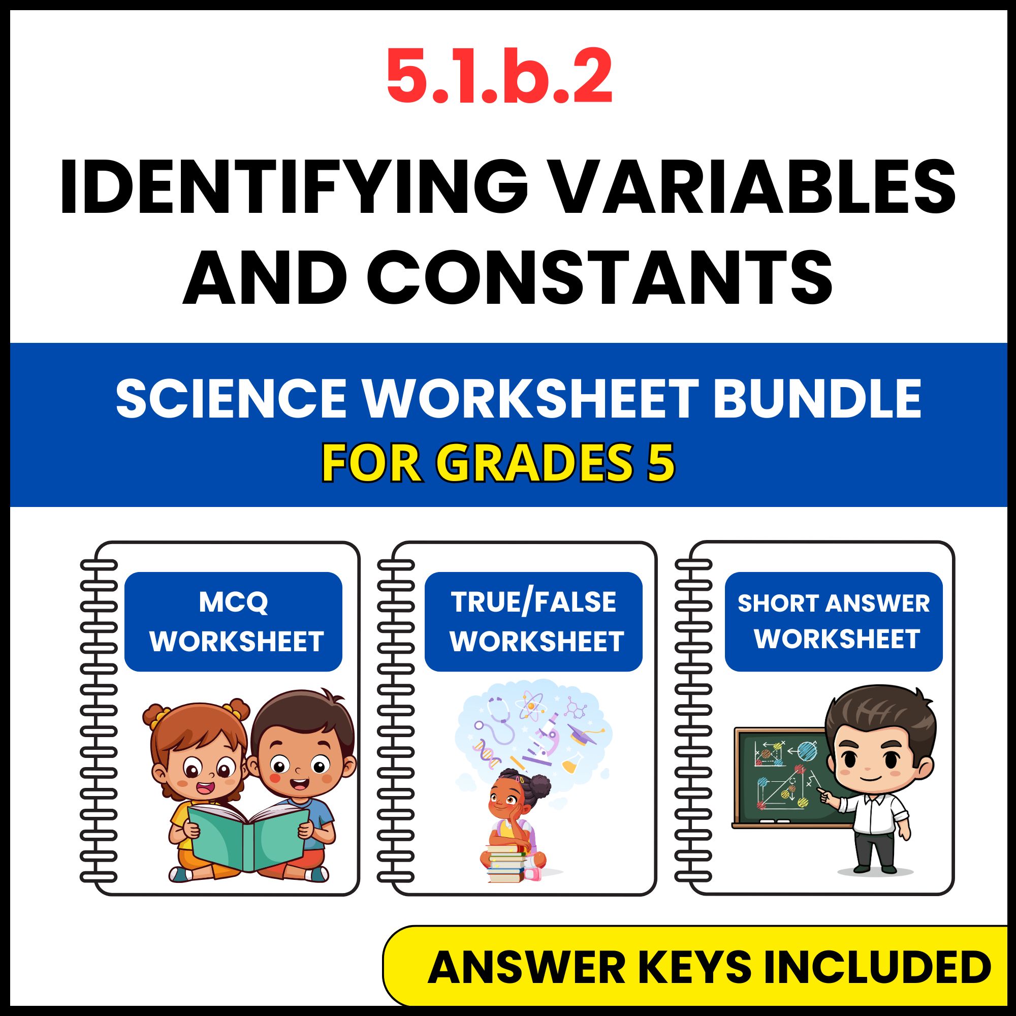 VA SOL Science | Identifying Variables and Constants | 3 Worksheets | Grade 5