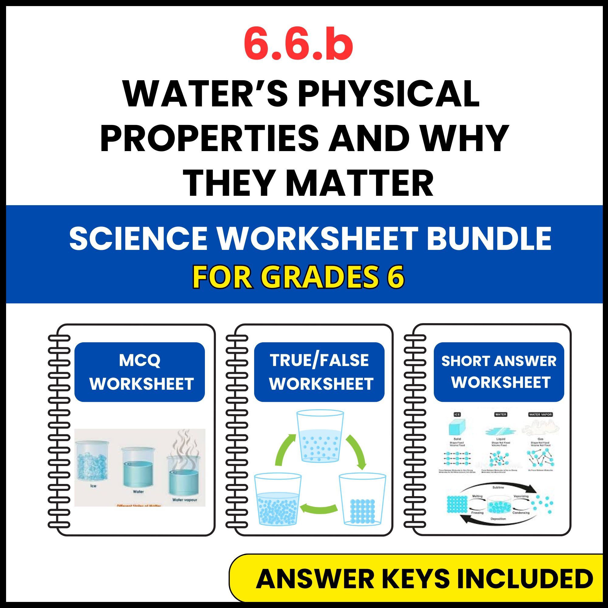 VA SOL Science | Water’s Physical Properties and Why | 3 Worksheets | Grade 6