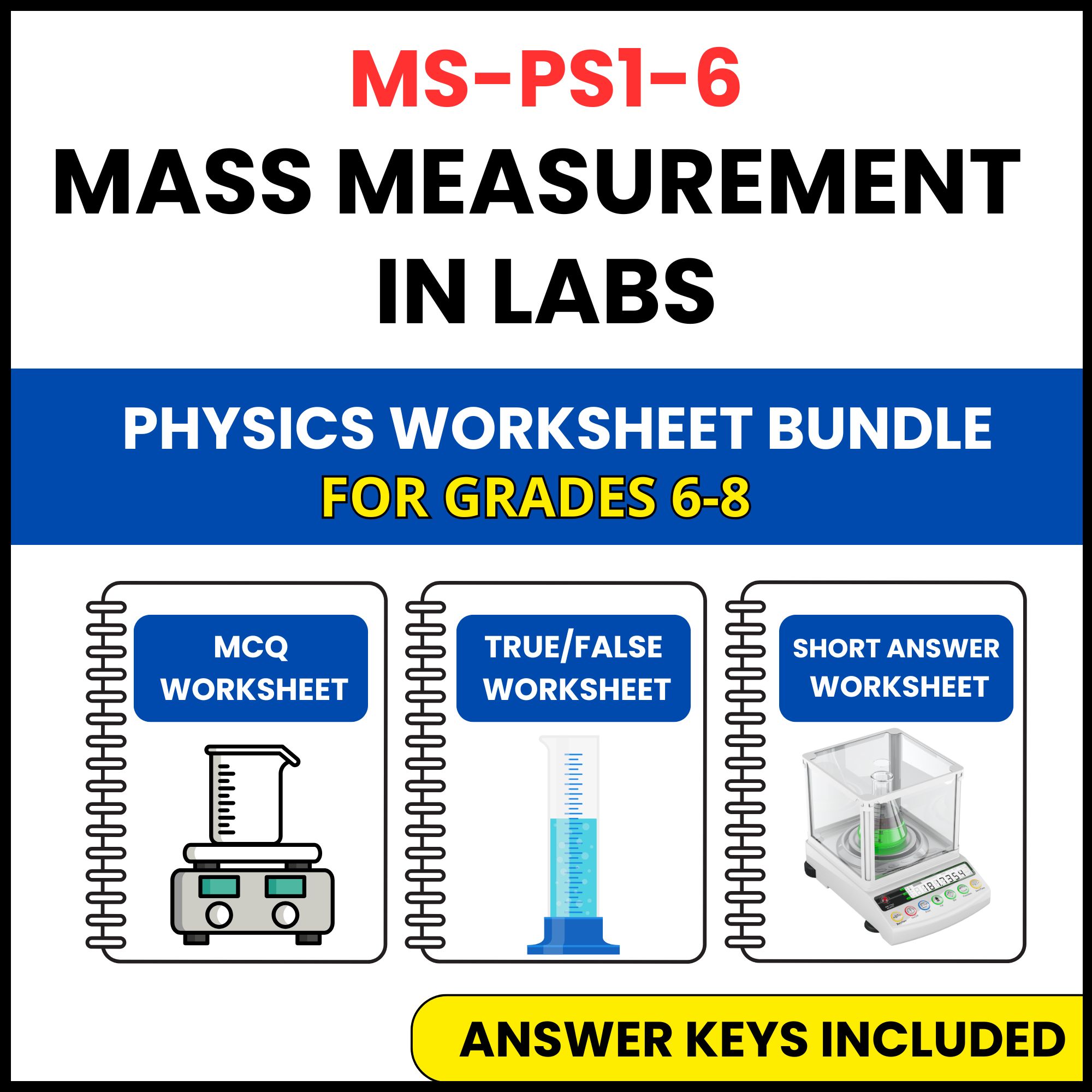 MS NGSS Physics | Mass Measurement in Labs | 3 Worksheets | Grade 6-8