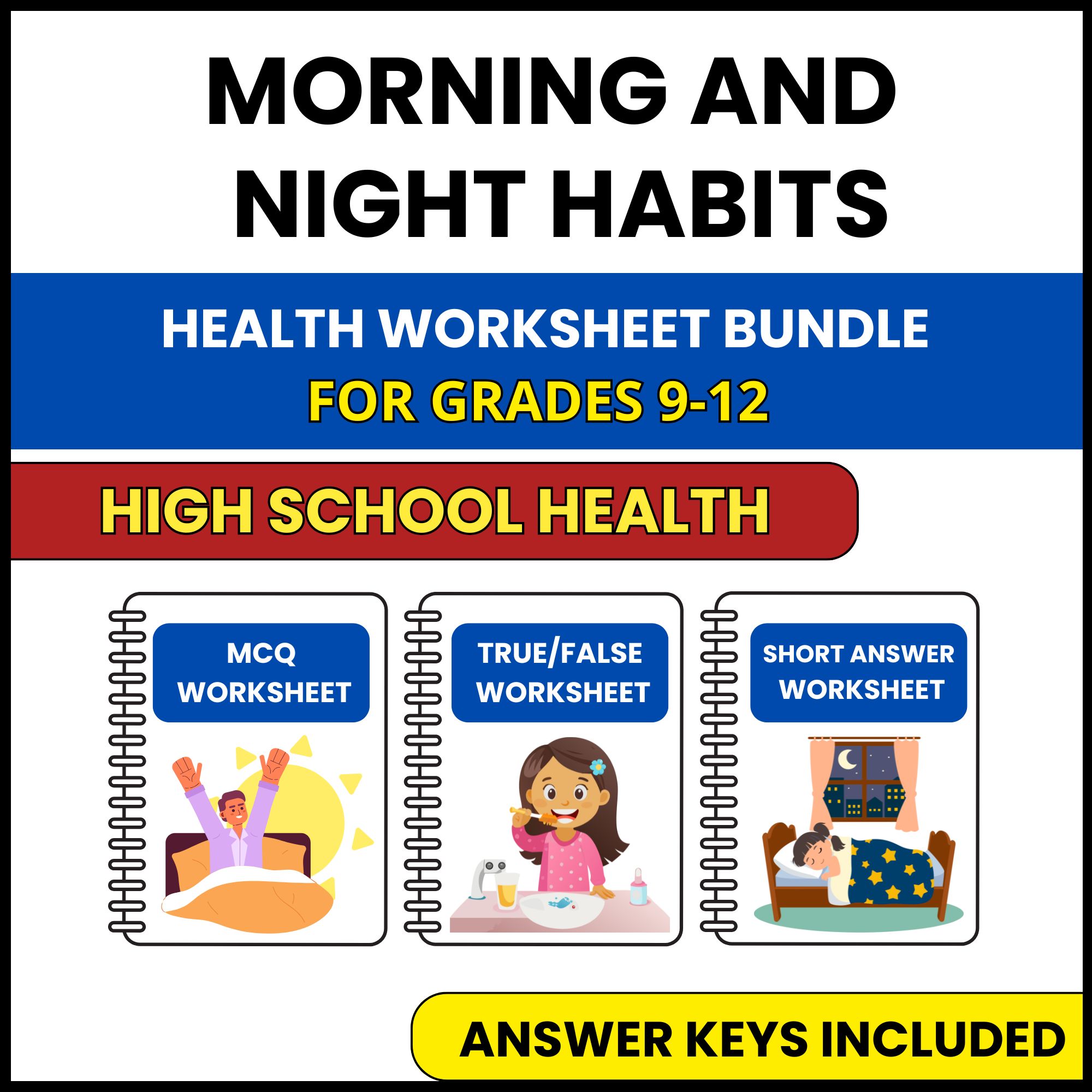 HS Health | Morning and Night Habits | 3 Worksheets | Grade 9-12