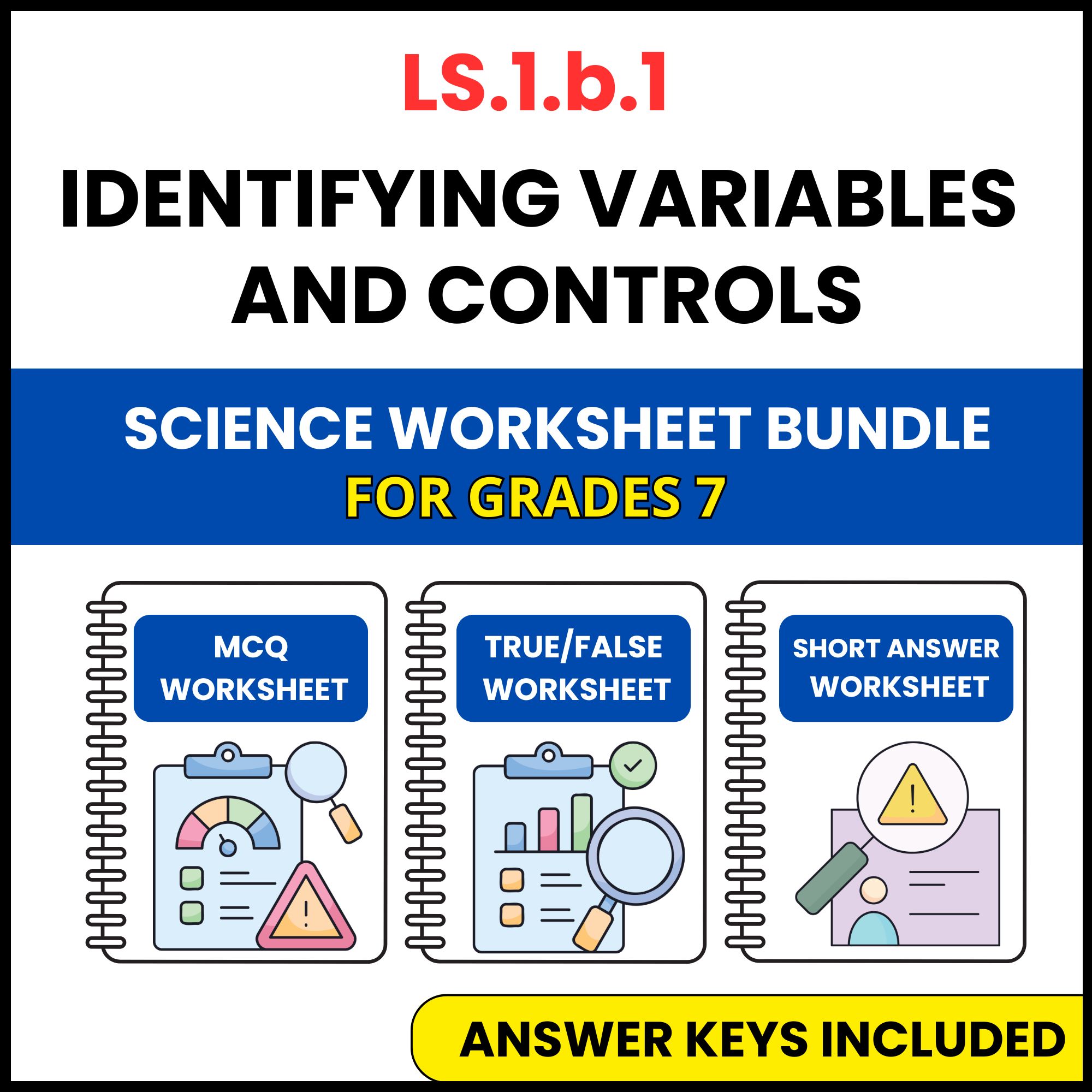 VA SOL Life Science | Variables and Controls | 3 Worksheets | Grade 7