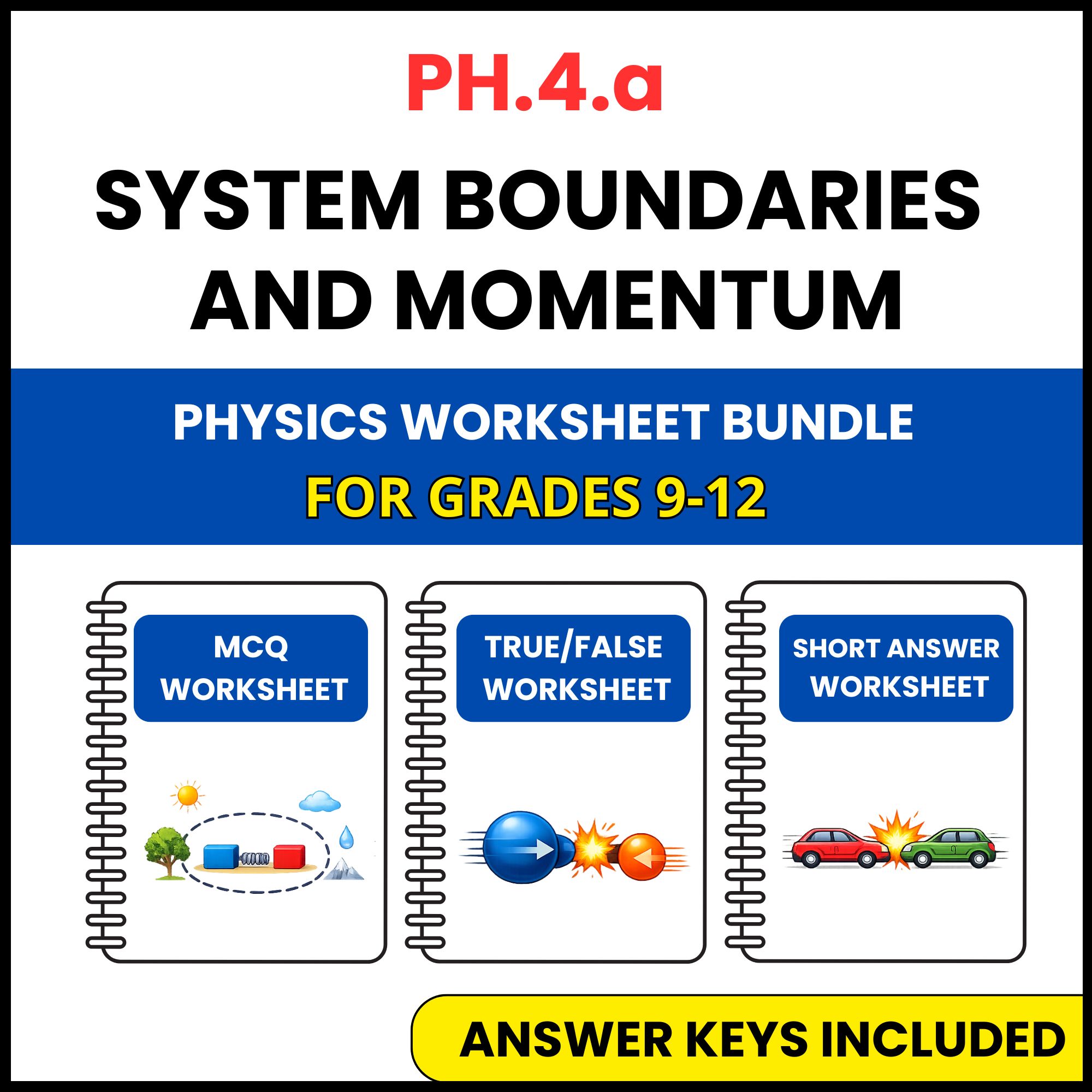 VA SOL Physics | System Boundaries and Momentum | 3 Worksheets | Grade 9-12
