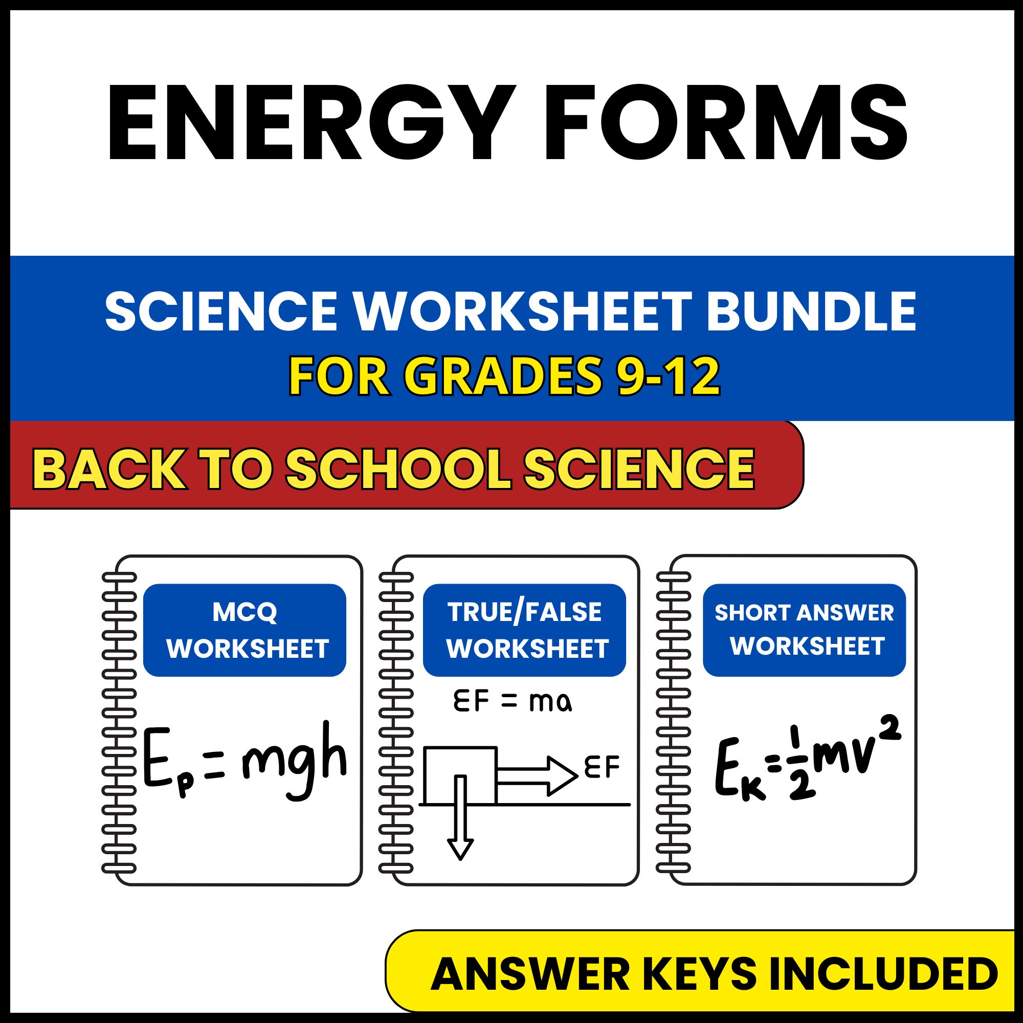 Back to School | Energy Forms | 3 Worksheets | Grade 9-12