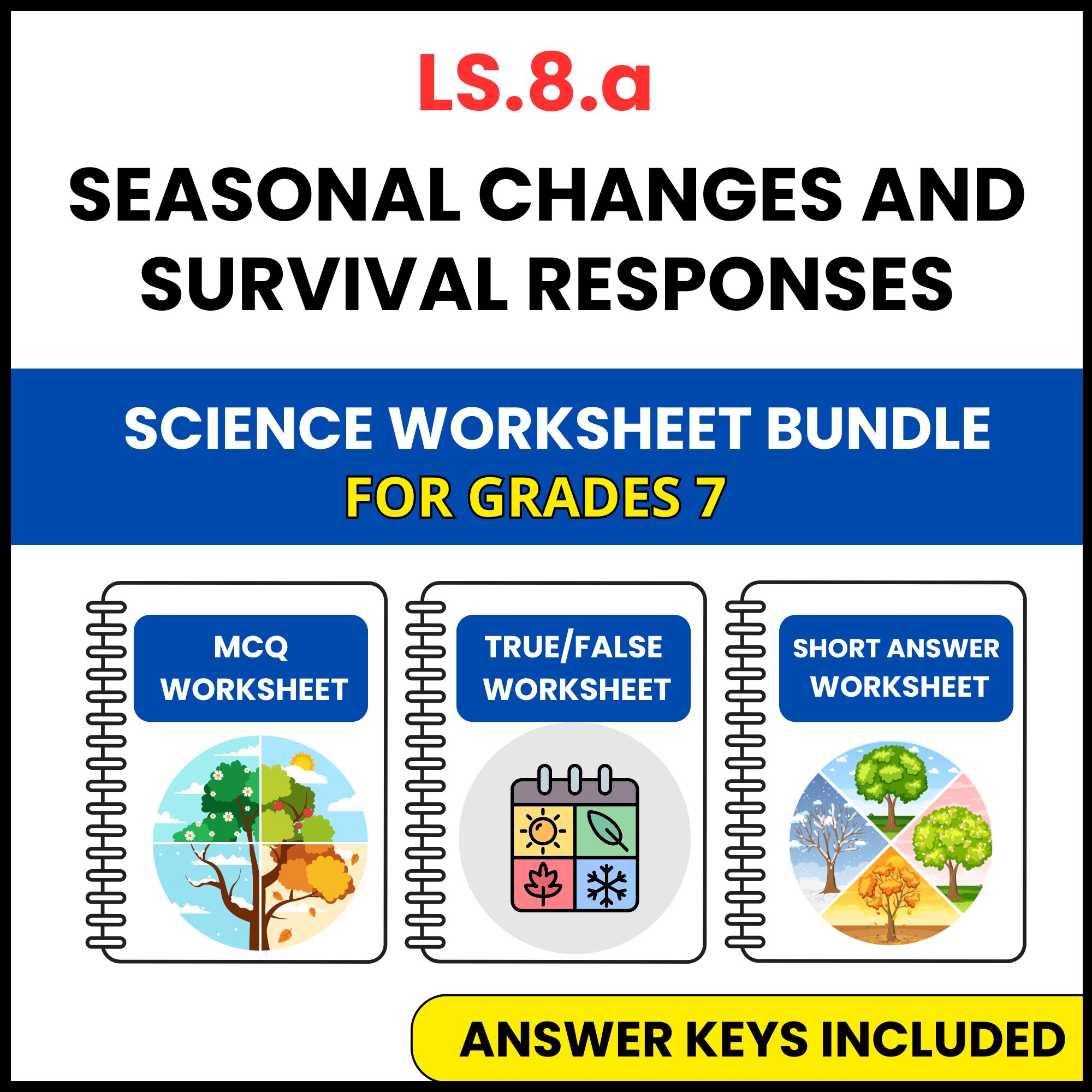 VA SOL Life Science | Seasonal Changes and Survival | 3 Worksheets | Grade 7