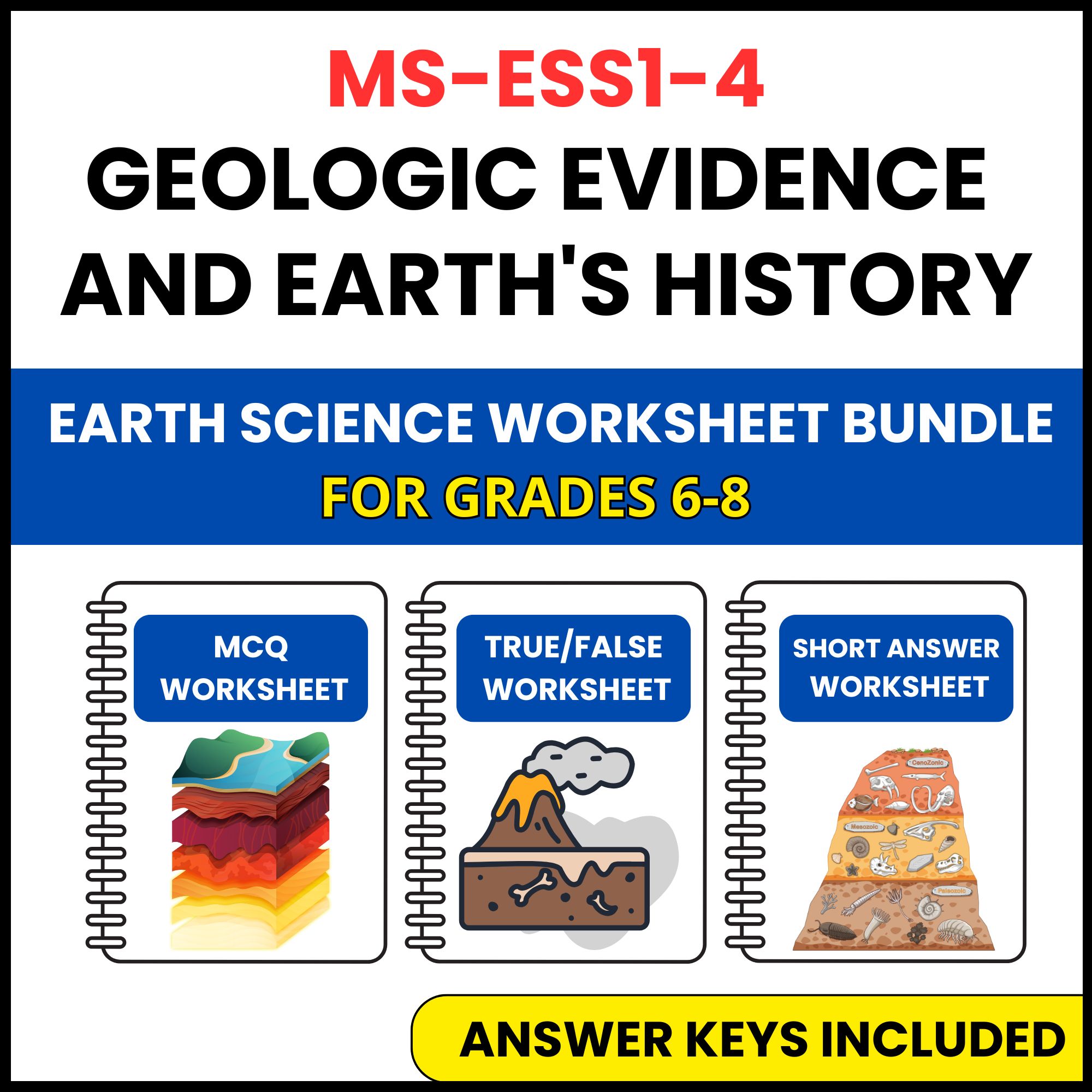 MS NGSS Earth Science | Geologic Evidence and Earth's | 3 Worksheets | Grade 6-8