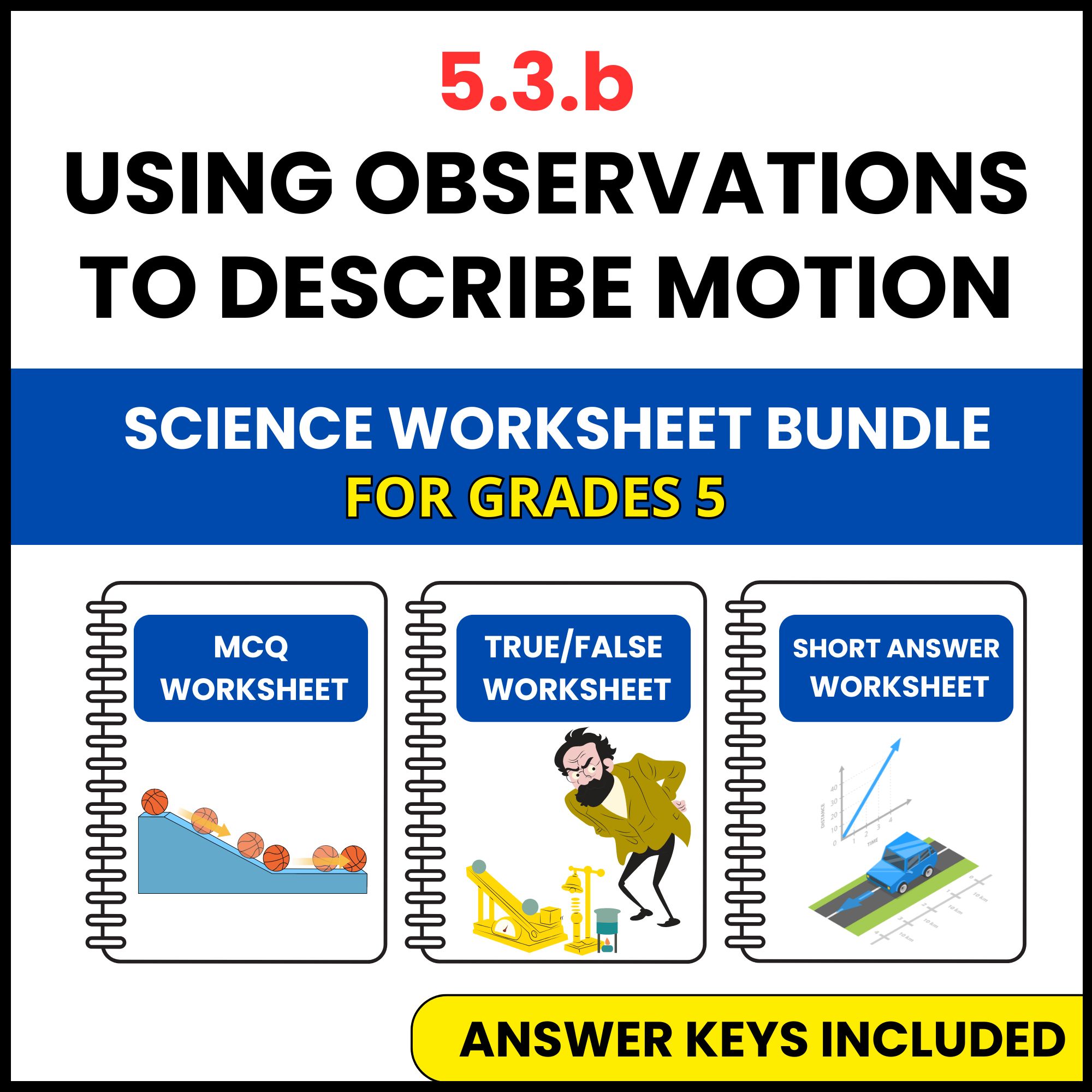 VA SOL Science | Using Observations to Describe Motion | 3 Worksheets | Grade 5