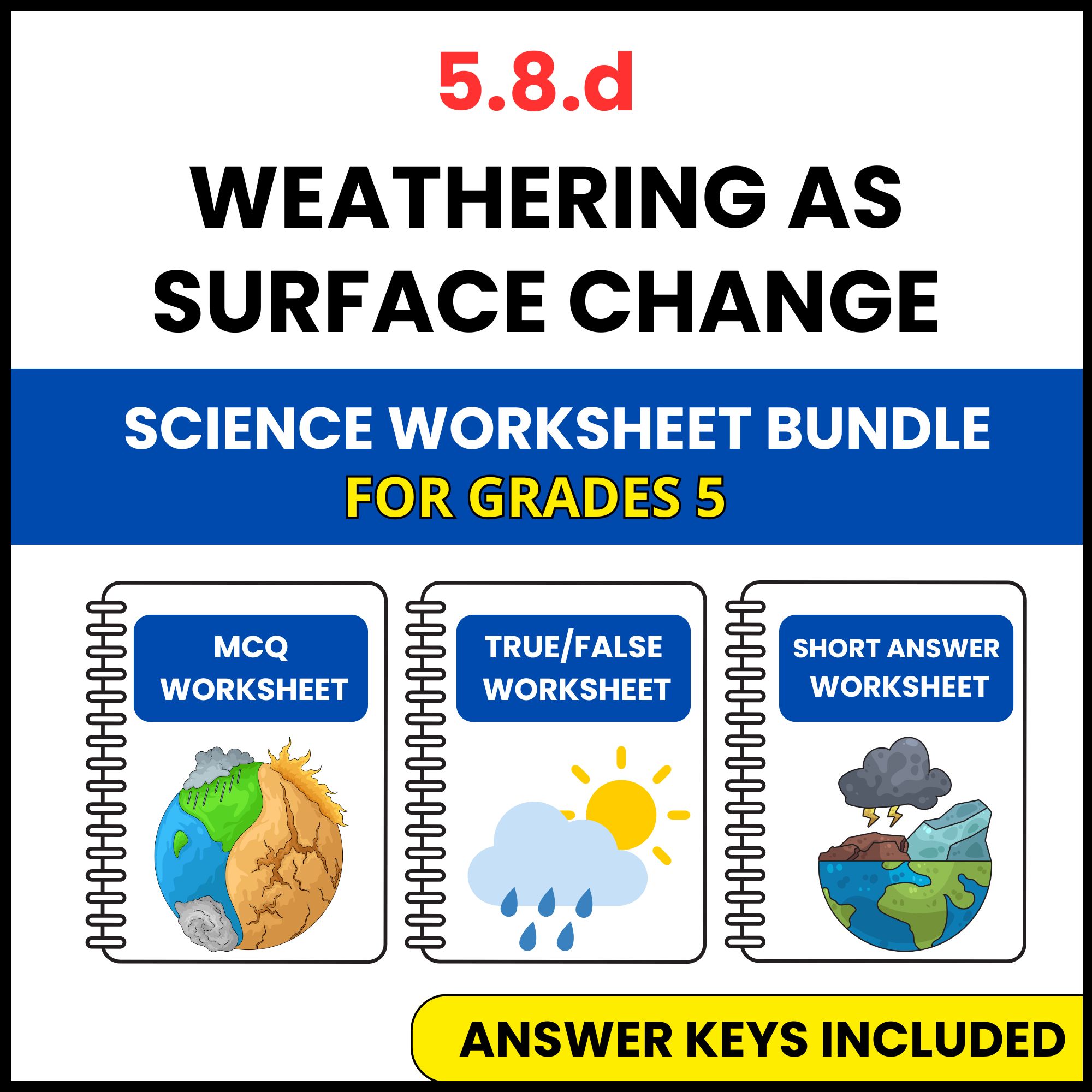VA SOL Science | Weathering as Surface Change | 3 Worksheets | Grade 5