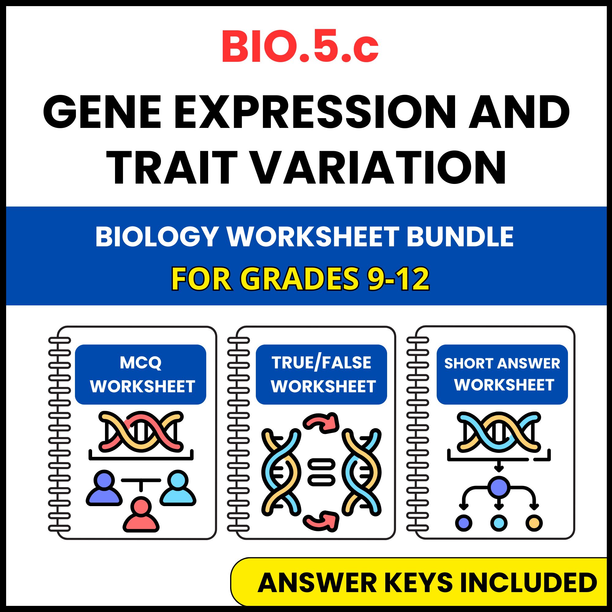 VA SOL Biology | Gene expression and trait variation | 3 Worksheets | Grade 9-12