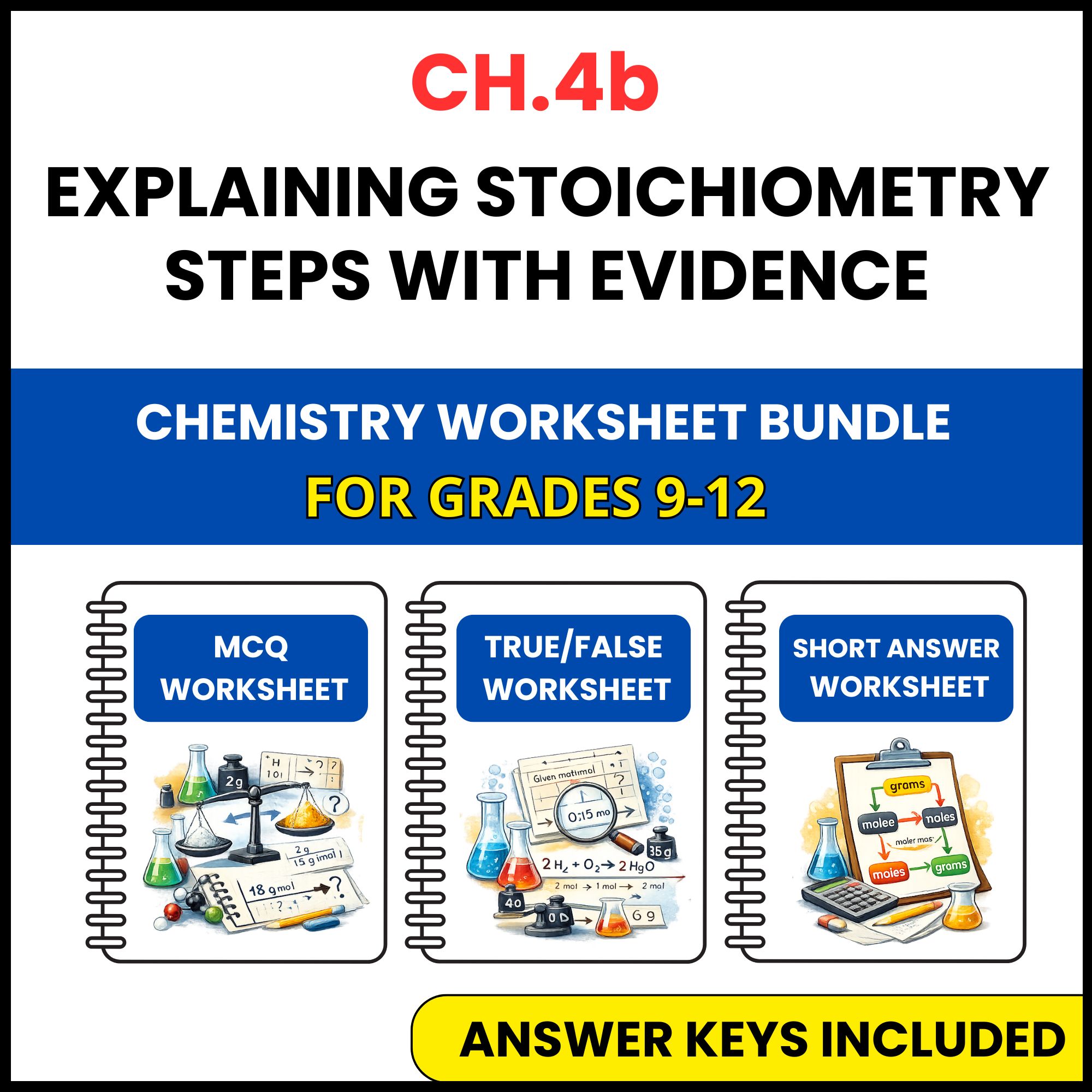 VA SOL Chemistry | Stoichiometry Steps with Evidence | 3 Worksheets | Grade 9-12
