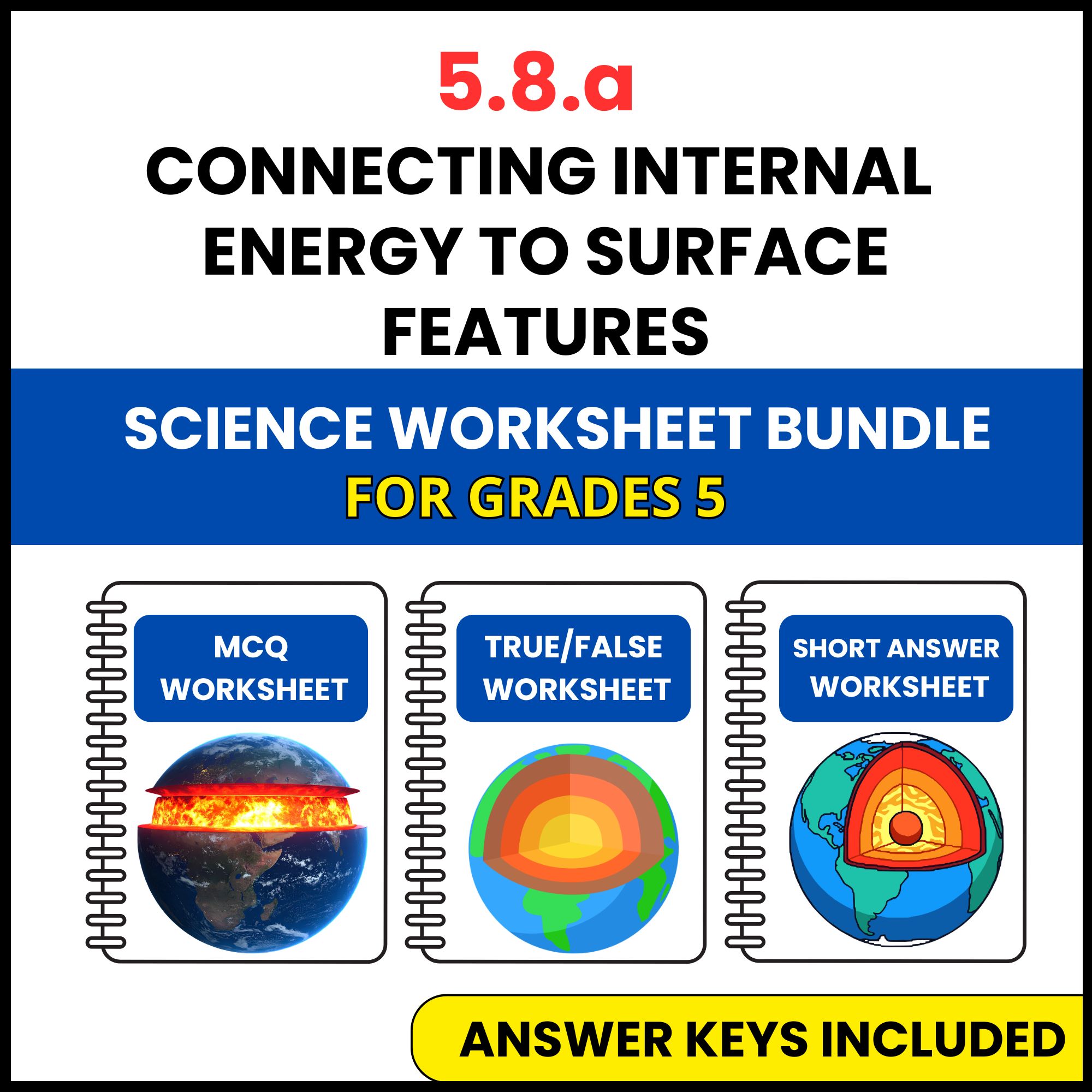 VA SOL Science | Internal Energy to Surface Features | 3 Worksheets | Grade 5