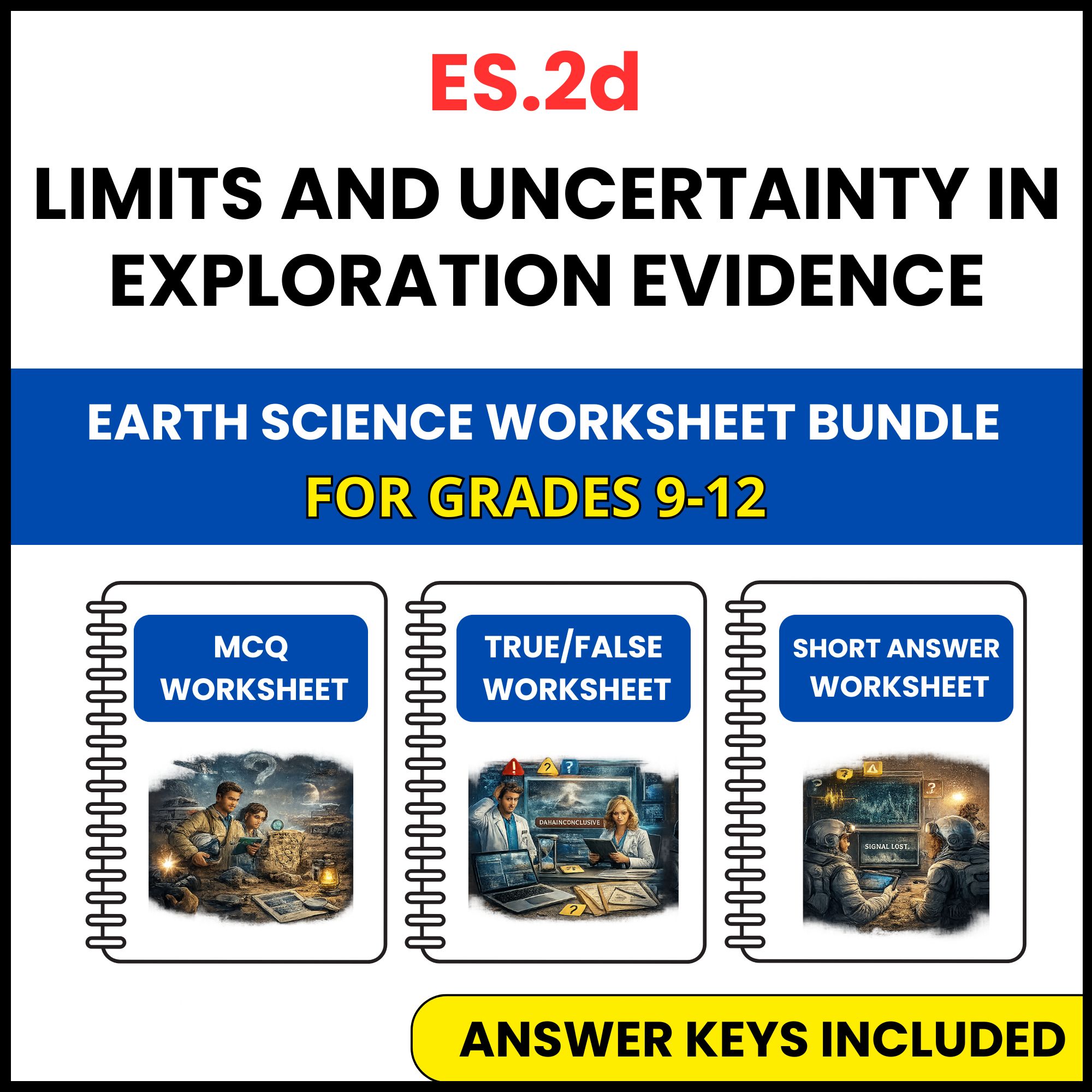 VA SOL Earth Science | Uncertainty in Exploration | 3 Worksheets | Grade 9-12