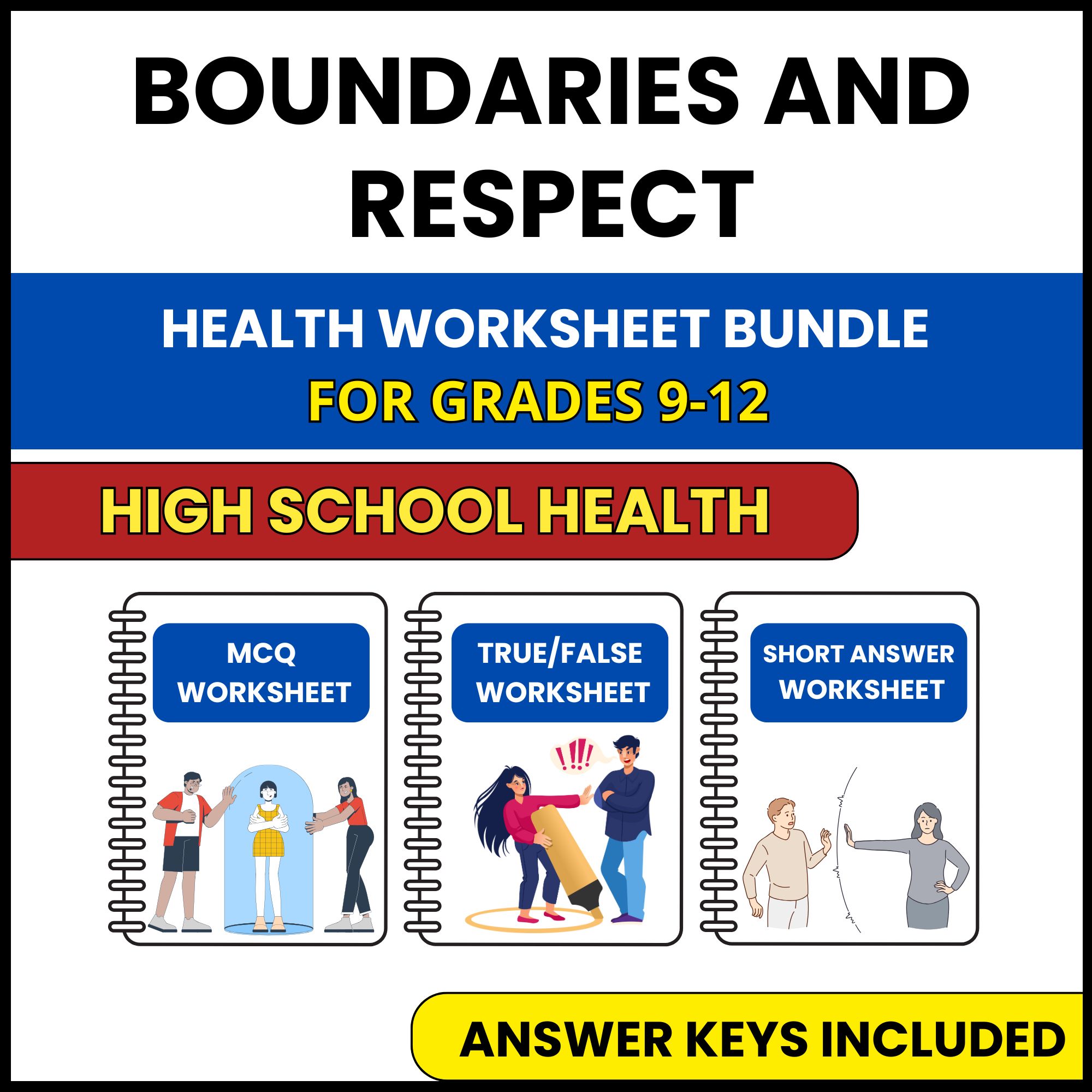HS Health | Boundaries and Respect | 3 Worksheets | Grade 9-12