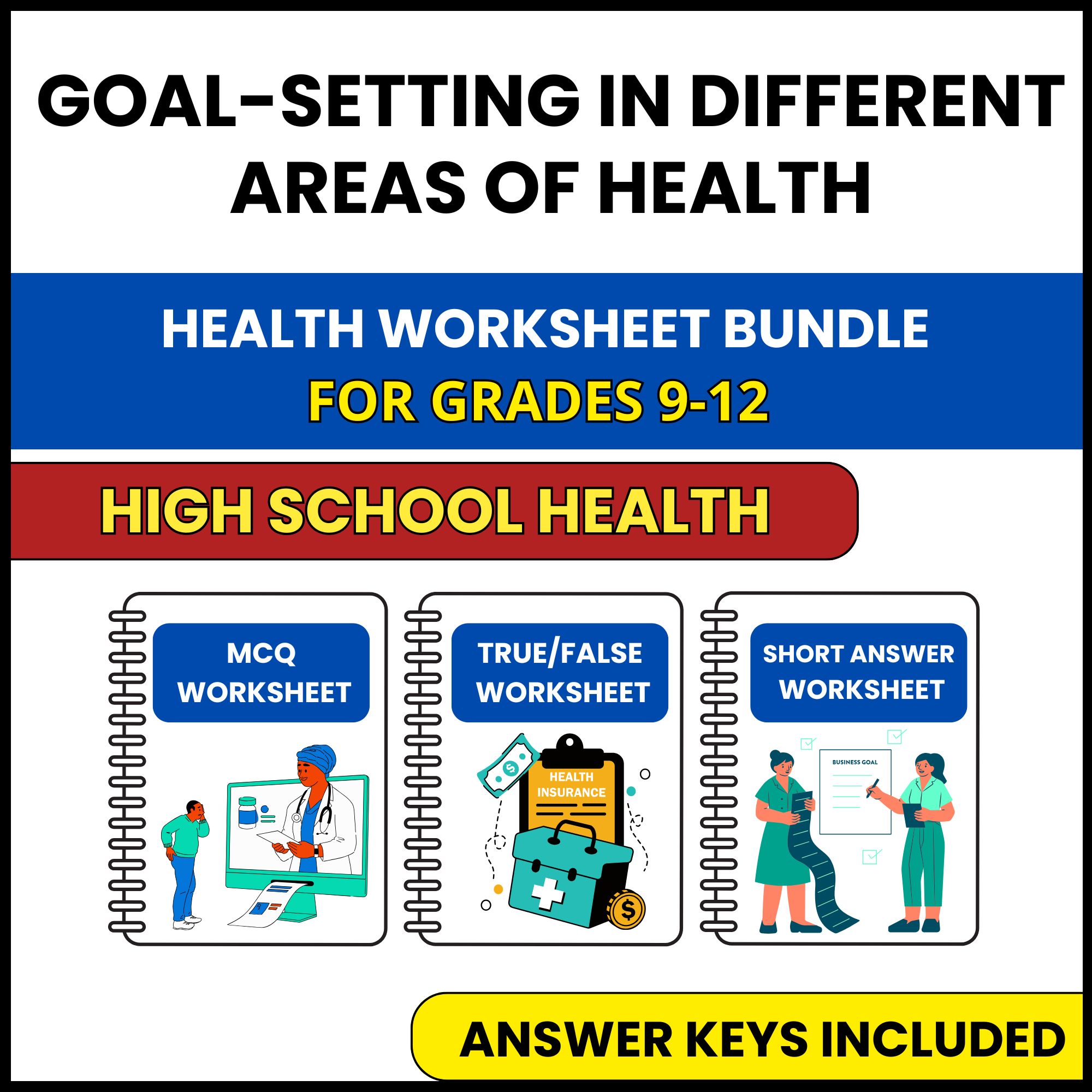 HS Health | Goal Setting in Different Areas | 3 Worksheets | Grade 9-12