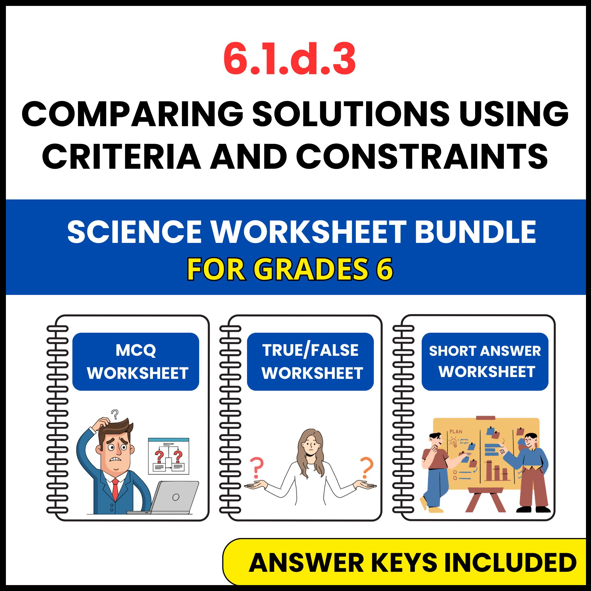 VA SOL Science | Solutions Using Criteria | 3 Worksheets | Grade 6