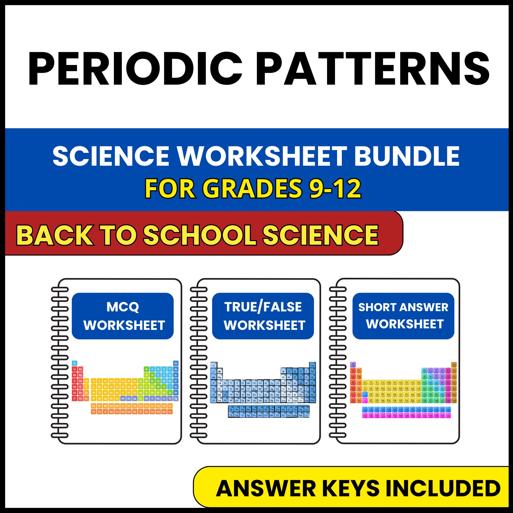 Back to School | Periodic Patterns | 3 Worksheets | Grade 9-12