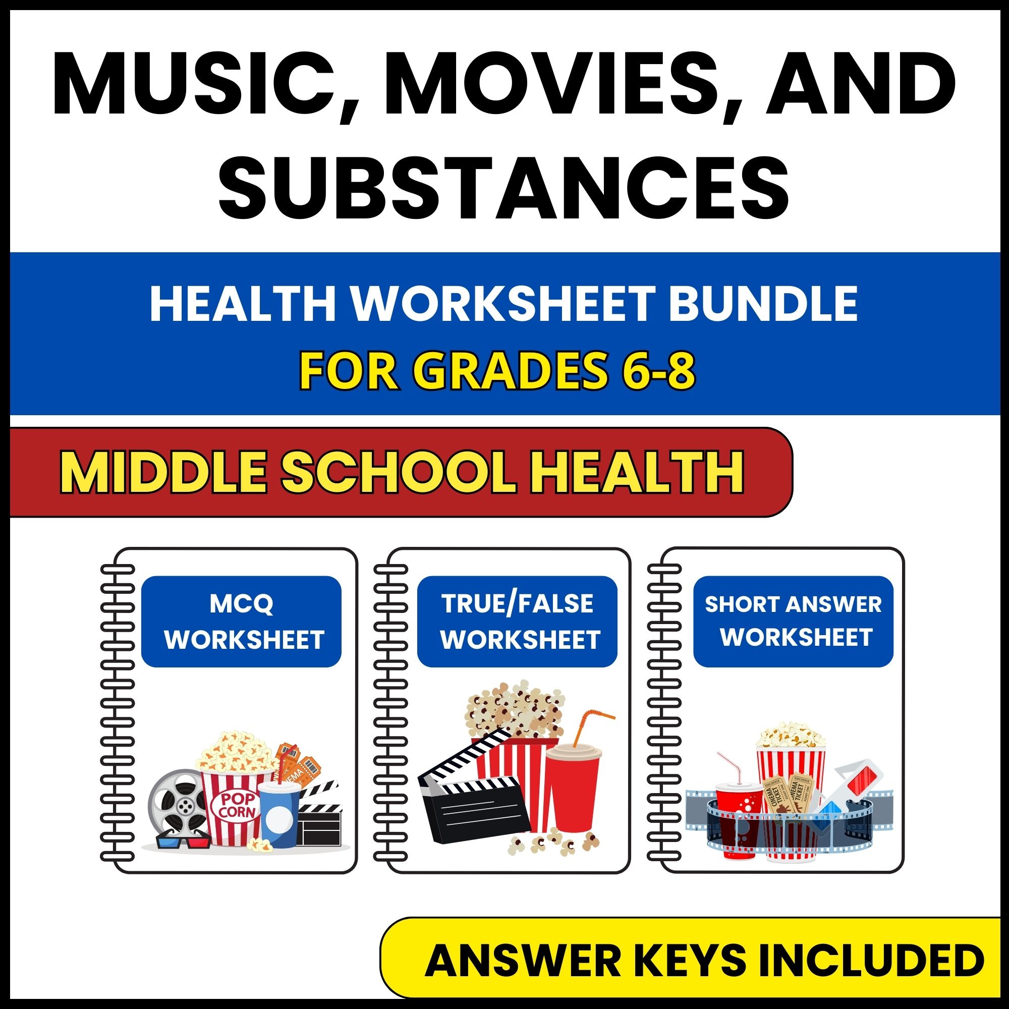 MS Health | Music, Movies, and Substances | 3 Worksheets | Grade 6-8