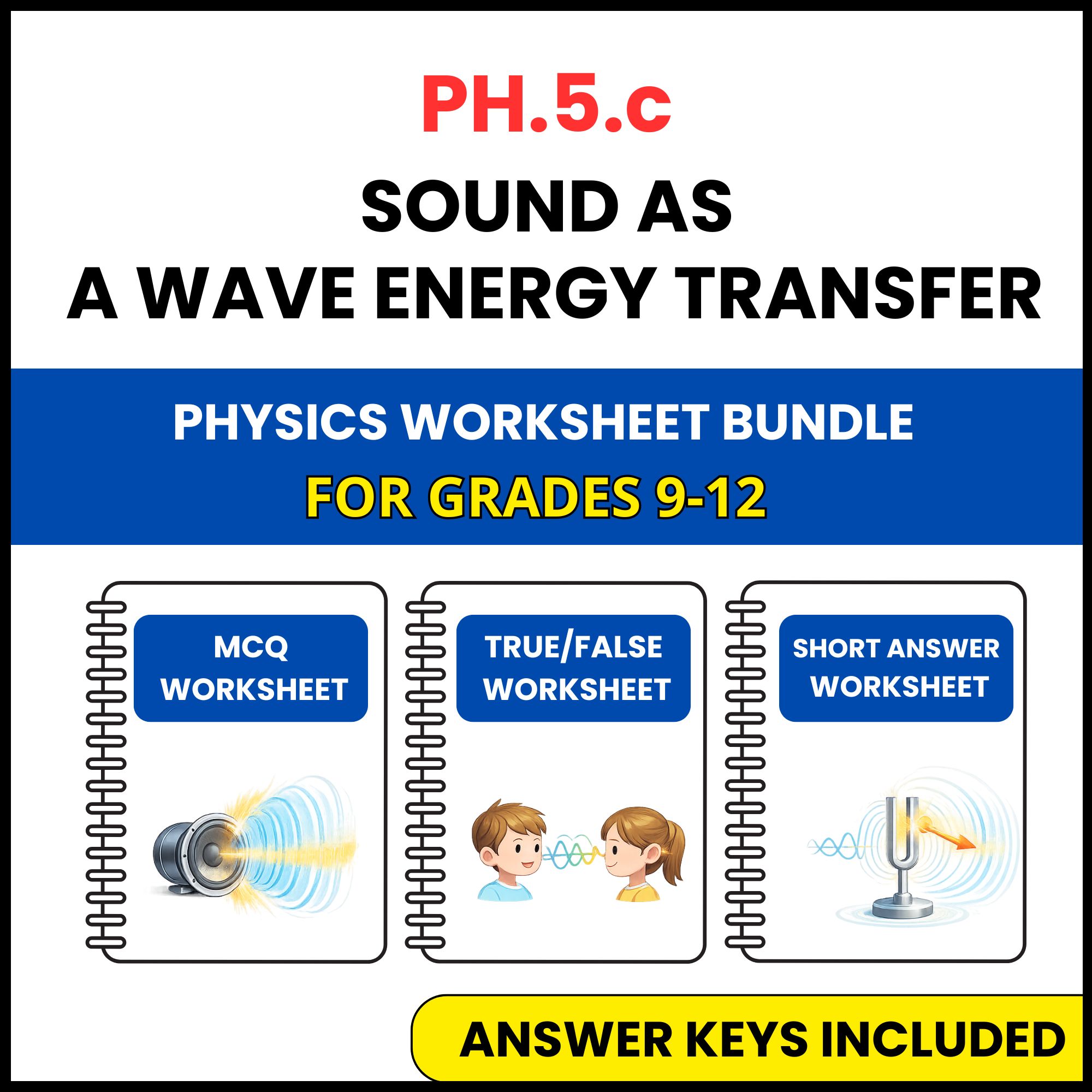 VA SOL Physics | Sound as a Wave Energy Transfer | 3 Worksheets | Grade 9-12