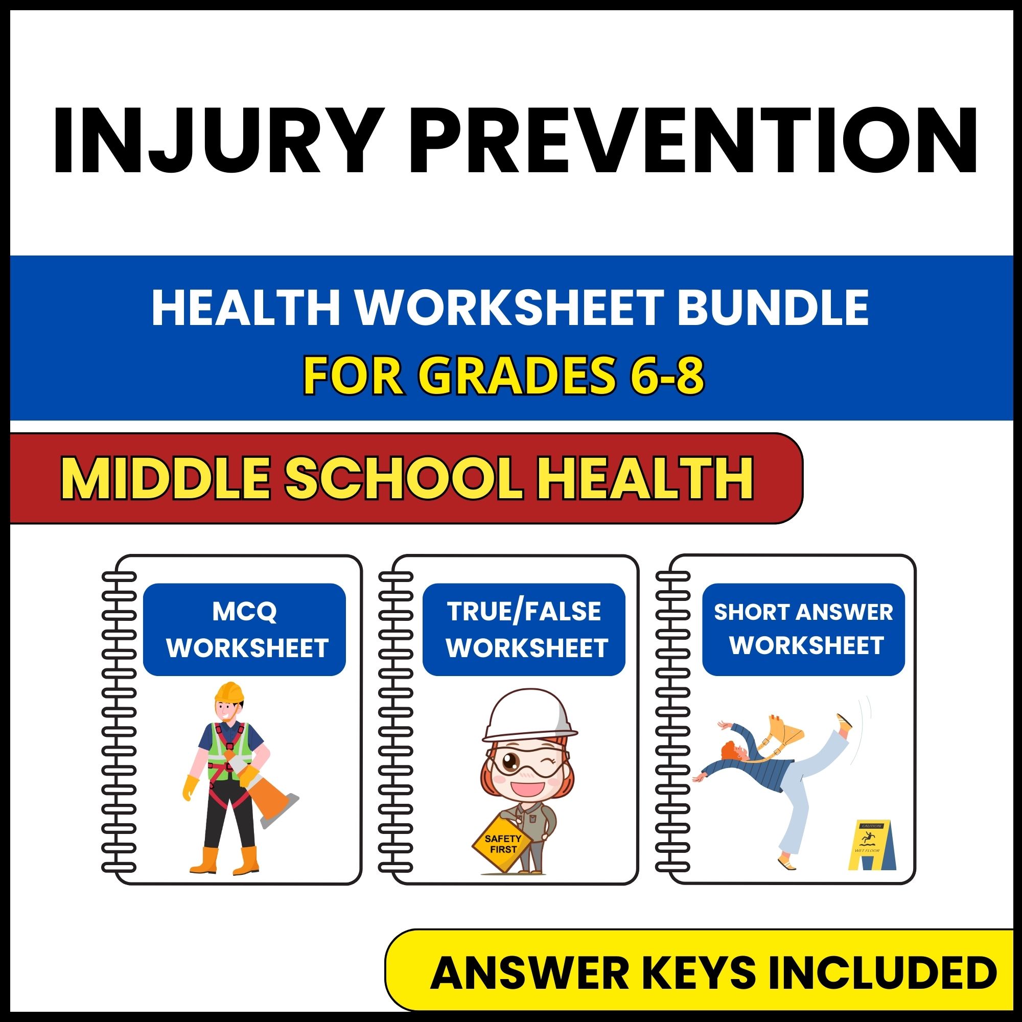 MS Health | Injury Prevention | 3 Worksheets | Grade 6-8
